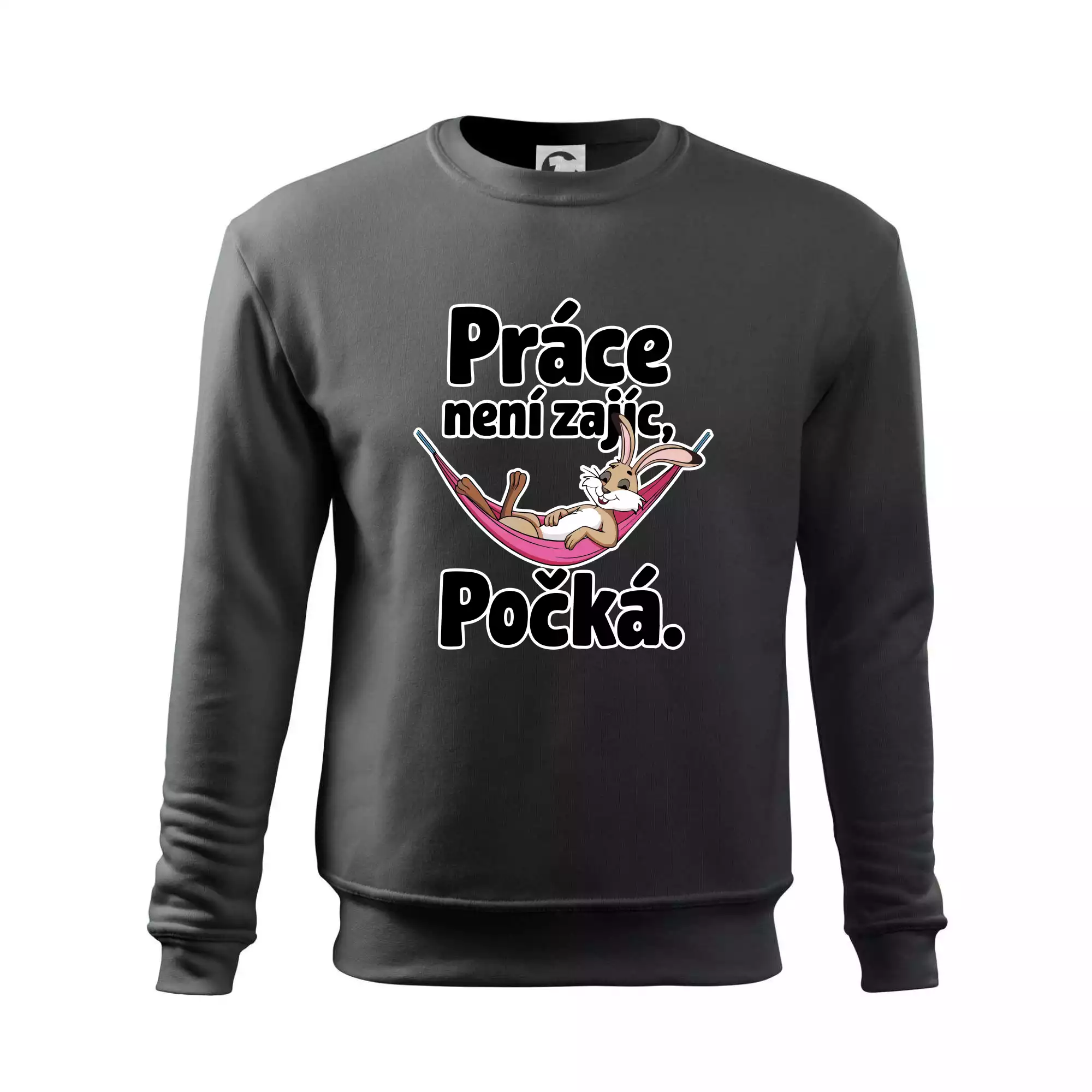 Práce není zajíc, počká.