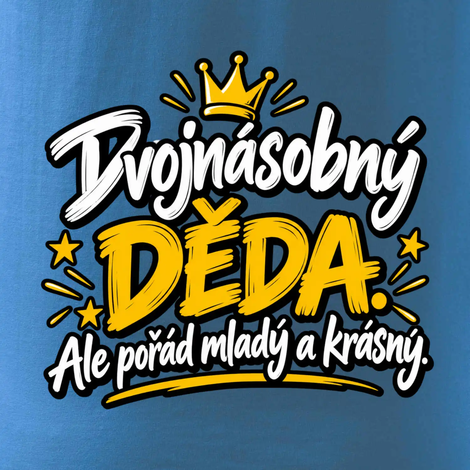Dvojnásobný děda - Ale pořád mladý a krásný