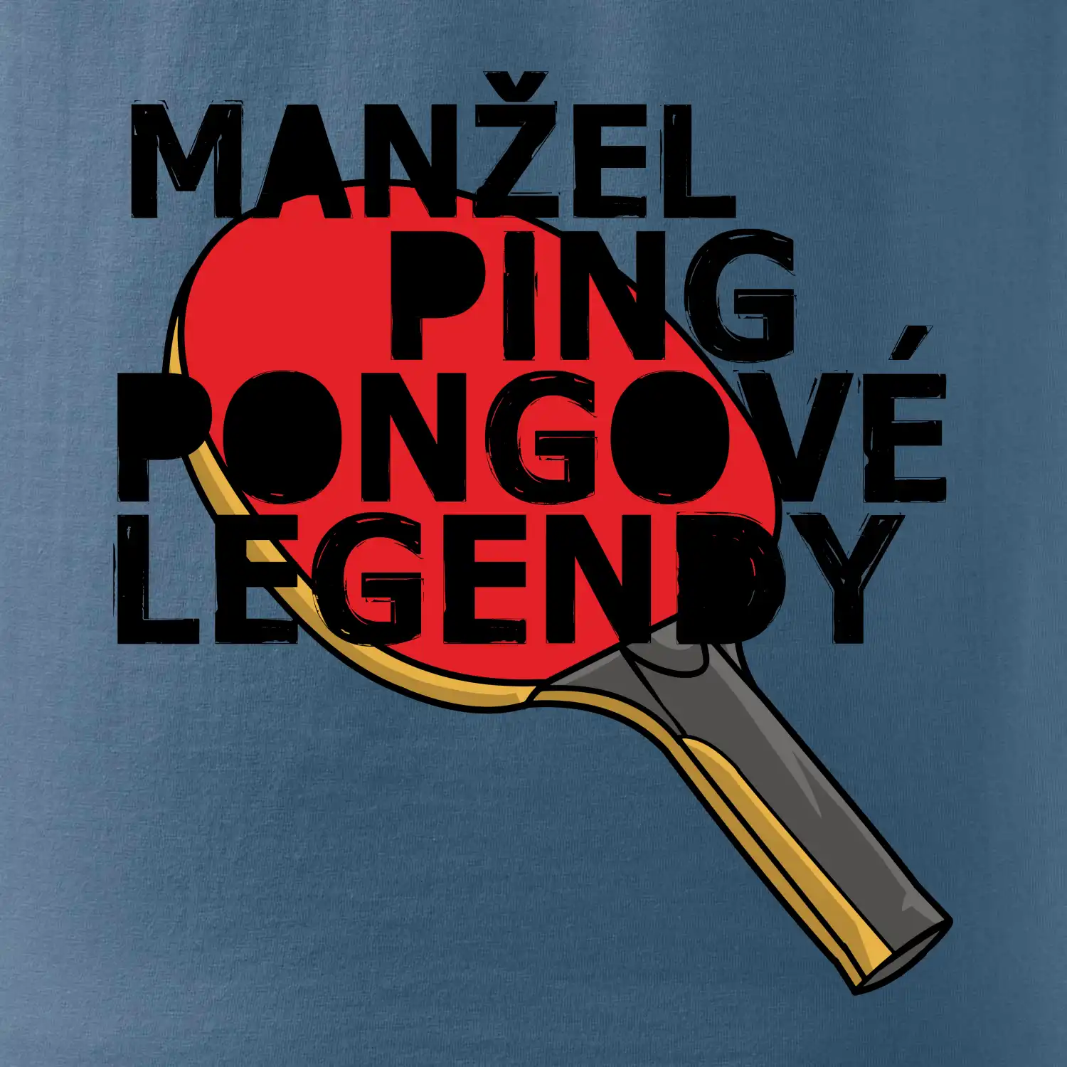 Manžel ping pongové legendy