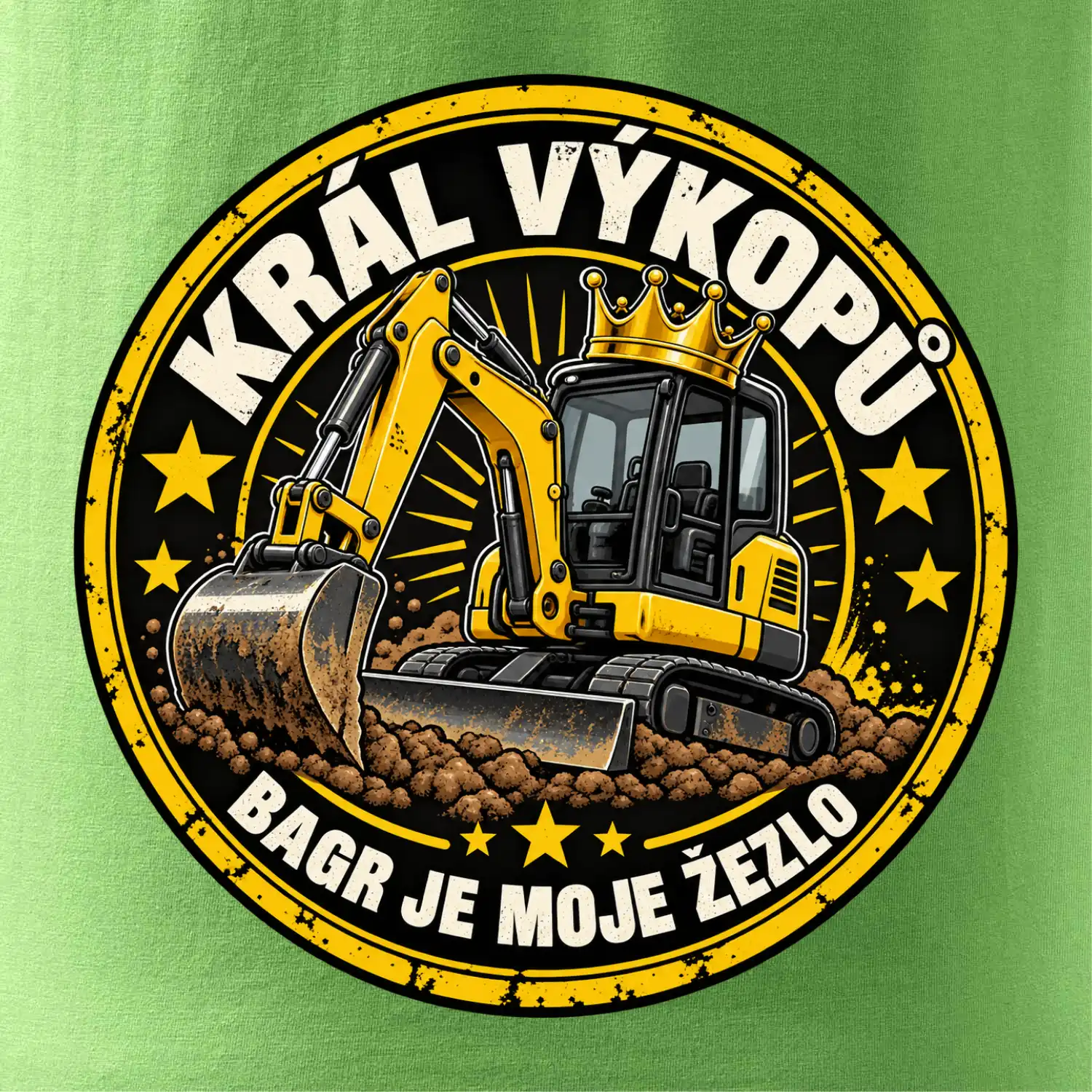 Král výkopů bagr je moje žezlo