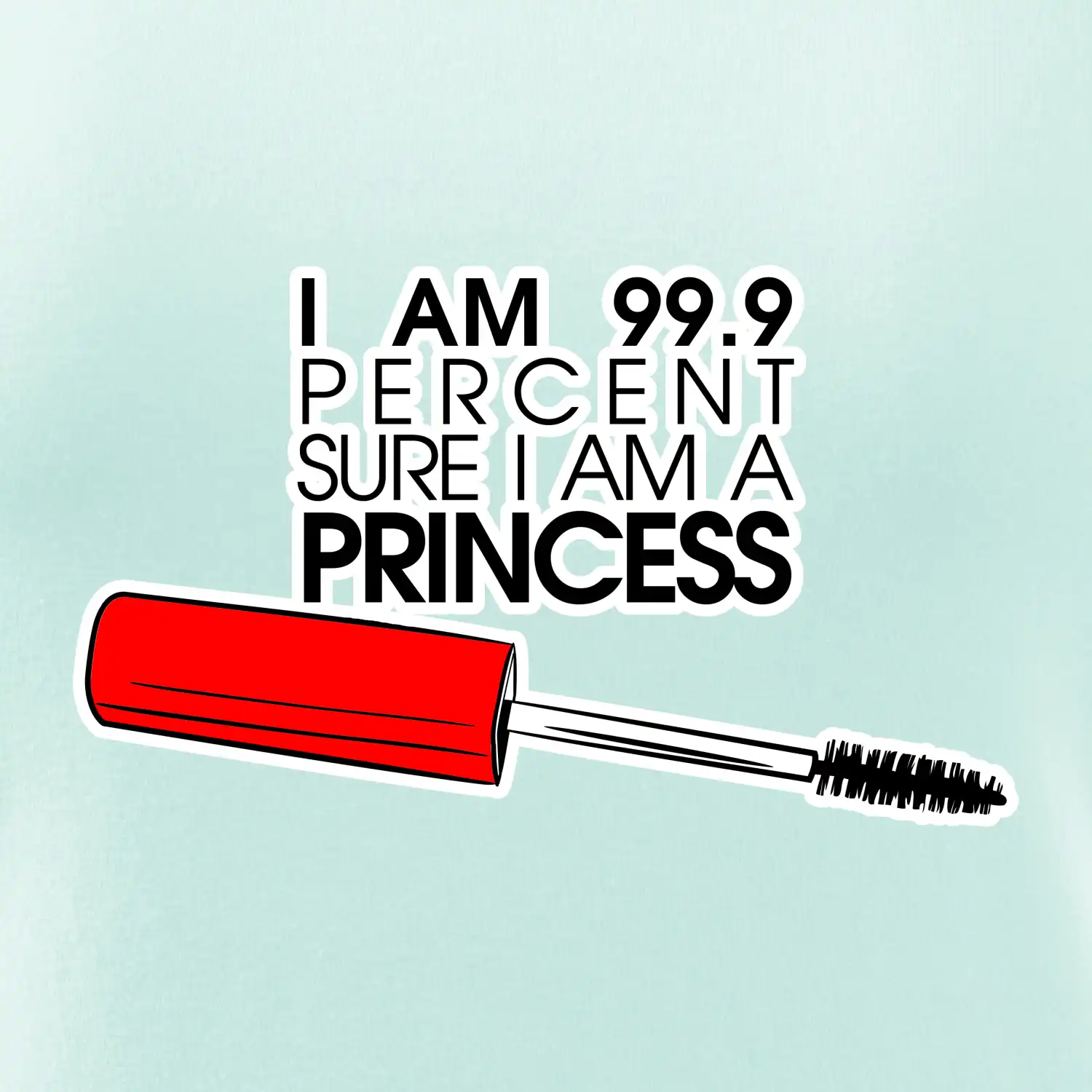 Na 99 procent jsem princezna