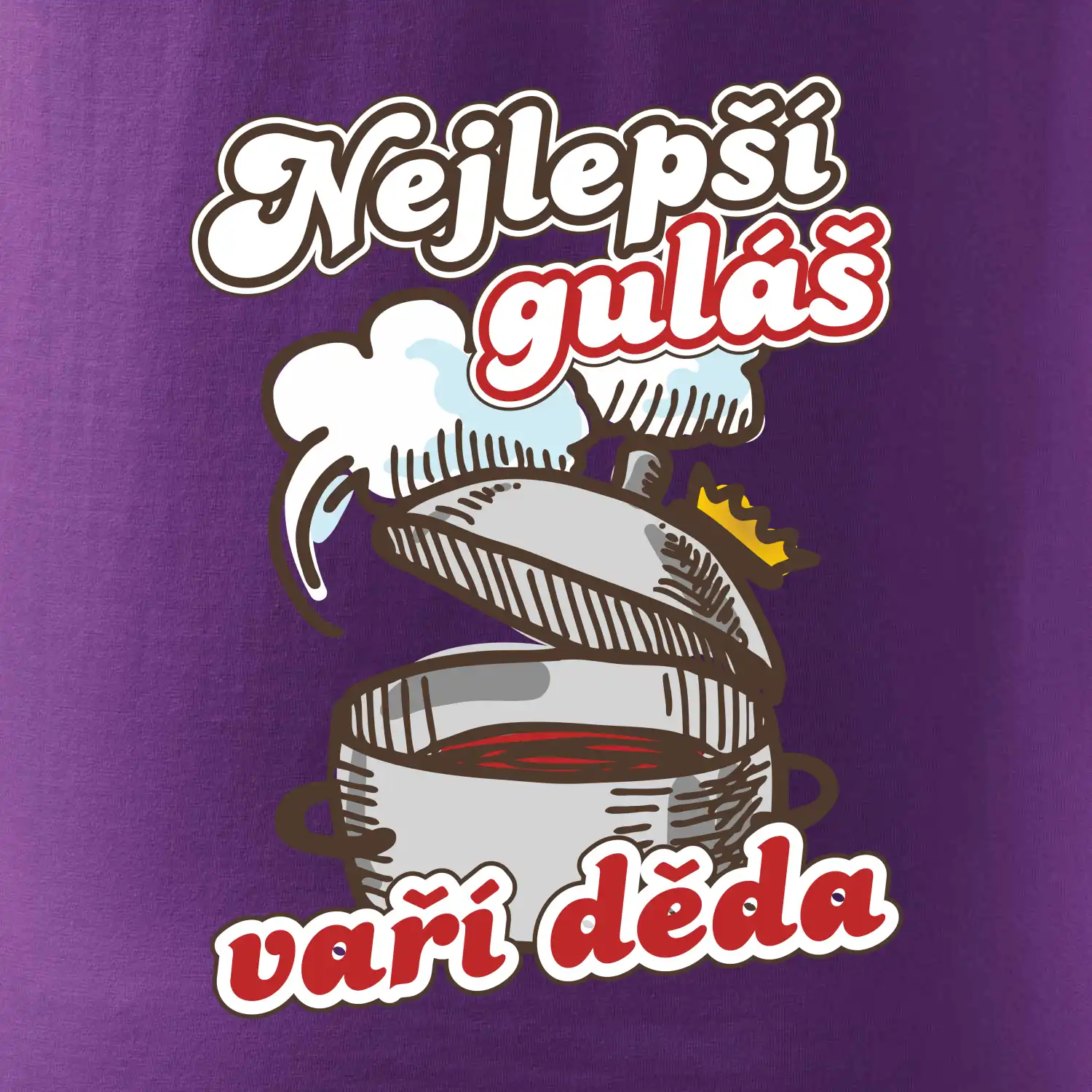 Nejlepší guláš vaří děda