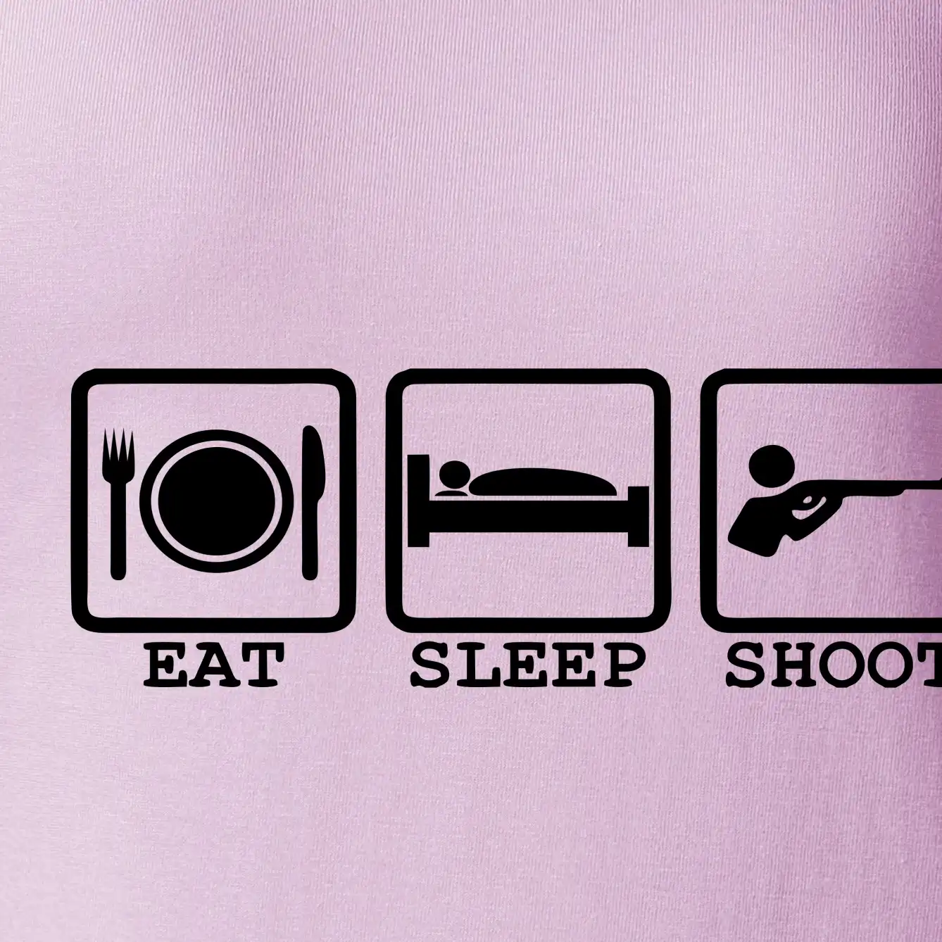 Eat sleep shot