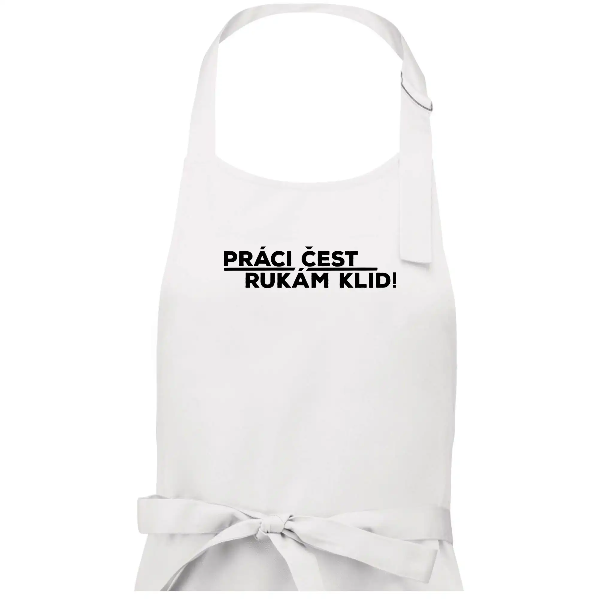 Práci čest a rukám klid