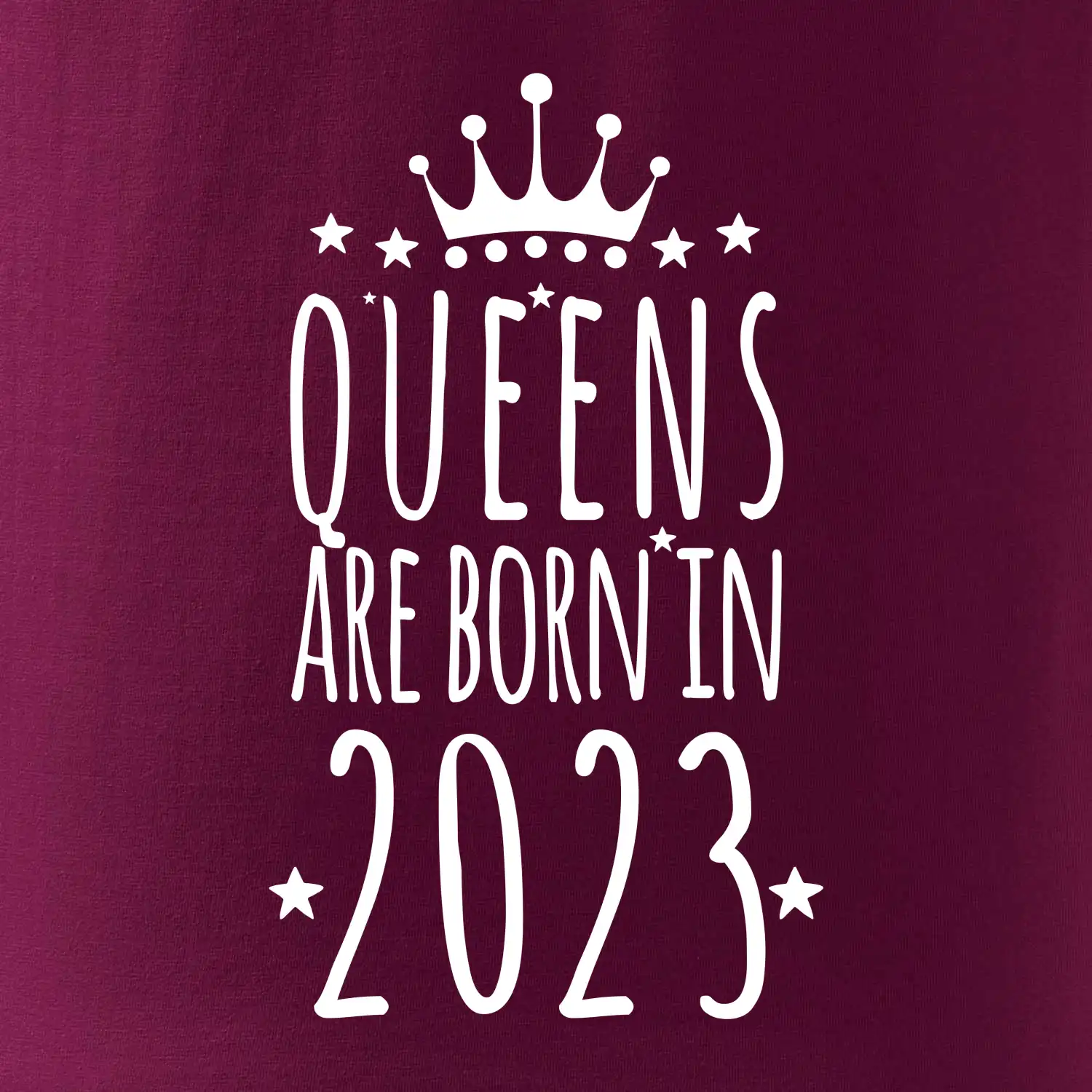 Queens are born in 2023