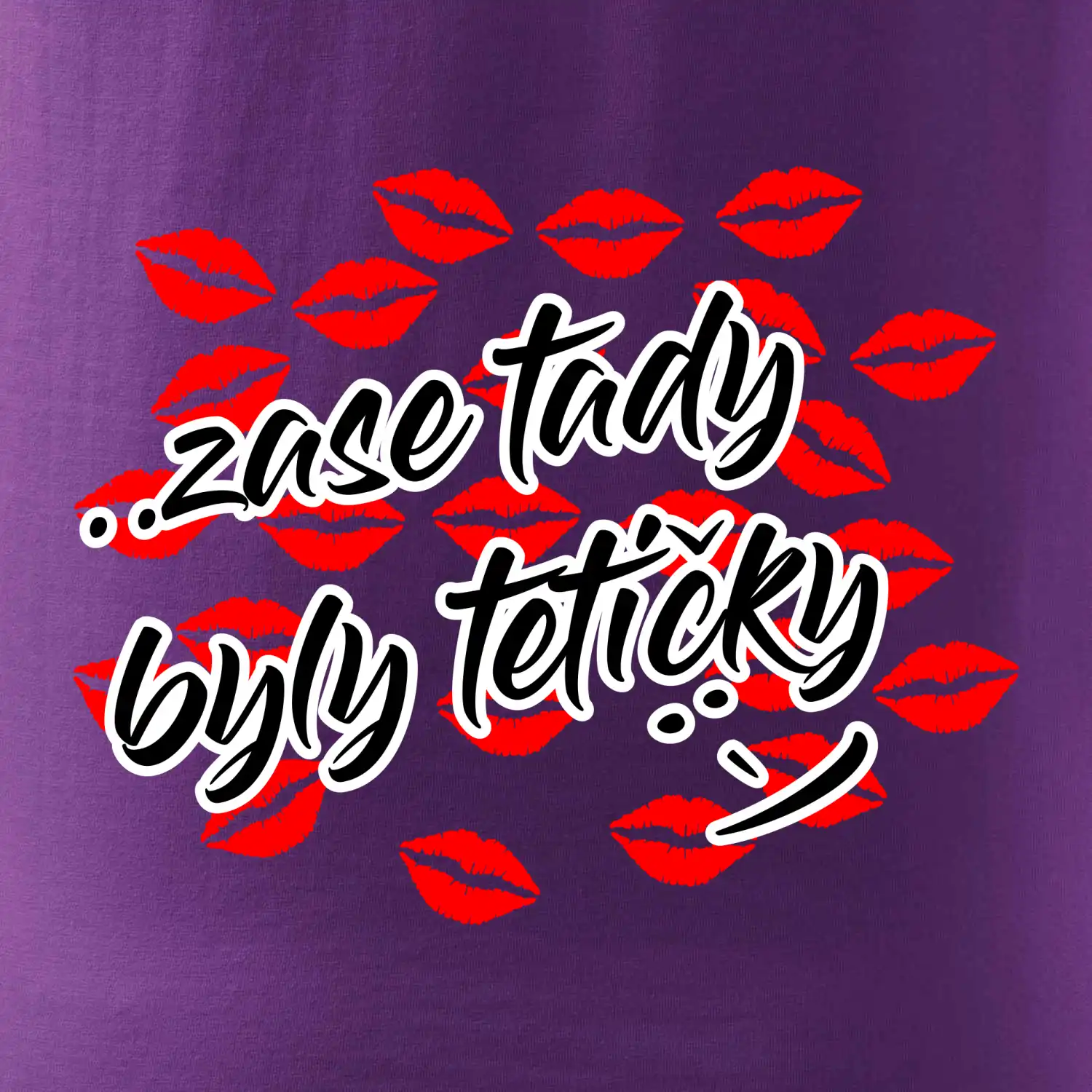 Pusinky  Zase tady byly tetičky