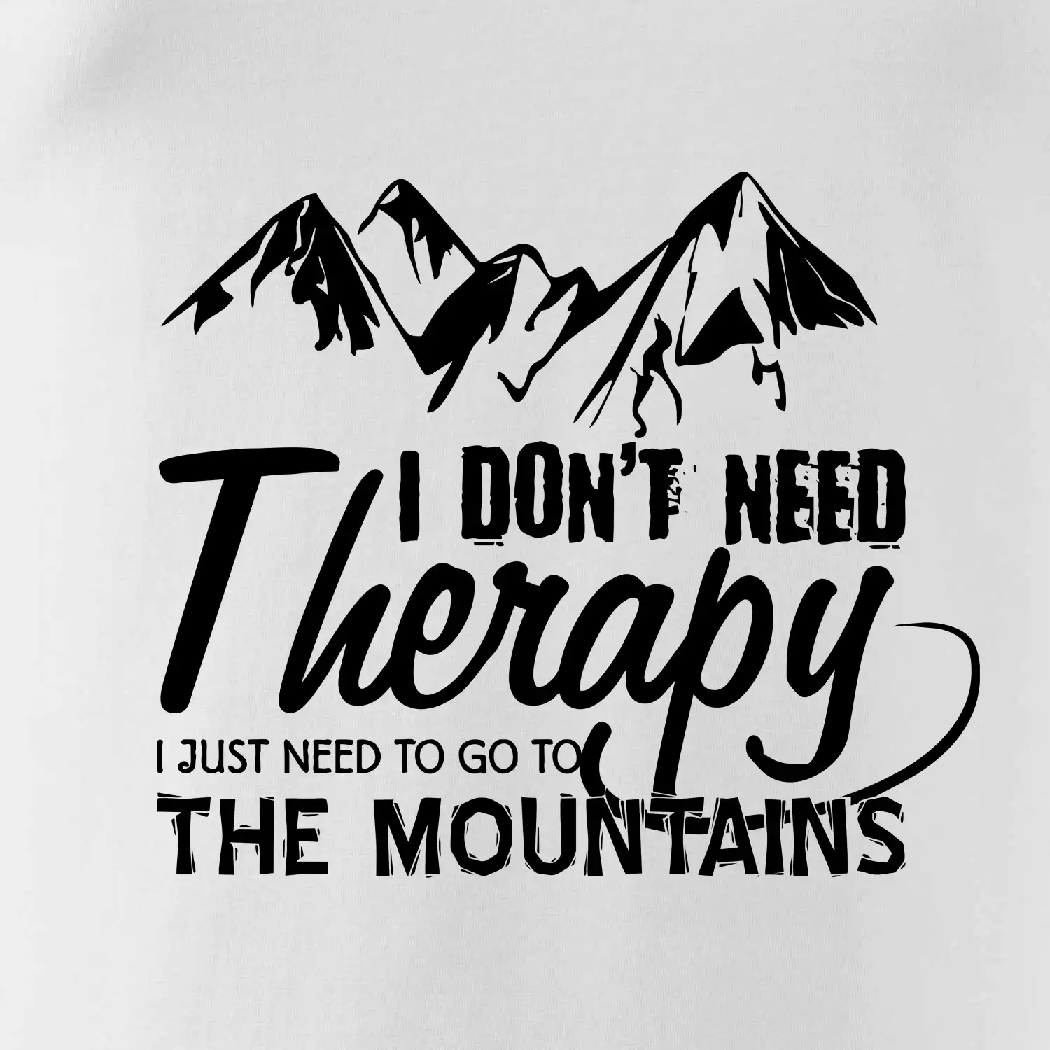 I dont need therapy - Mountains - Nepotřebuji terapii - Hory
