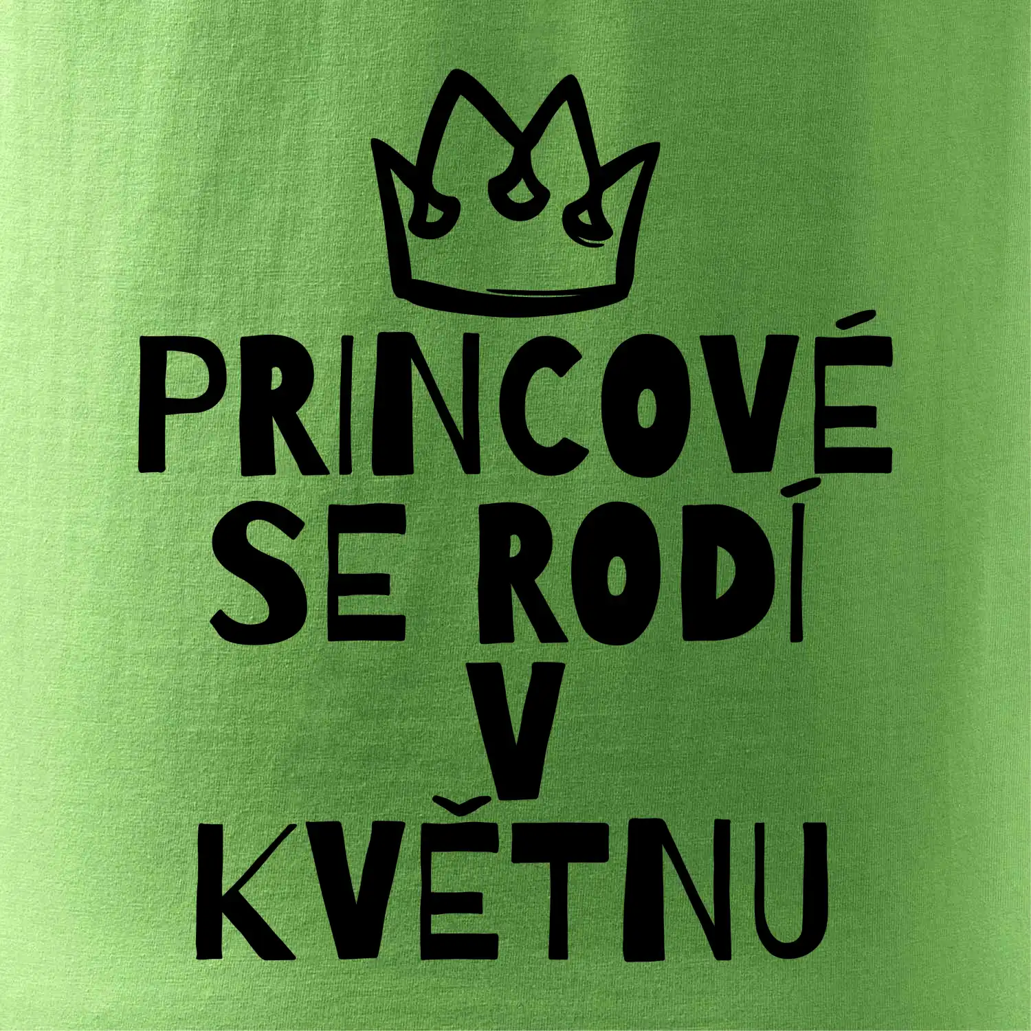 Princové se rodí v květnu