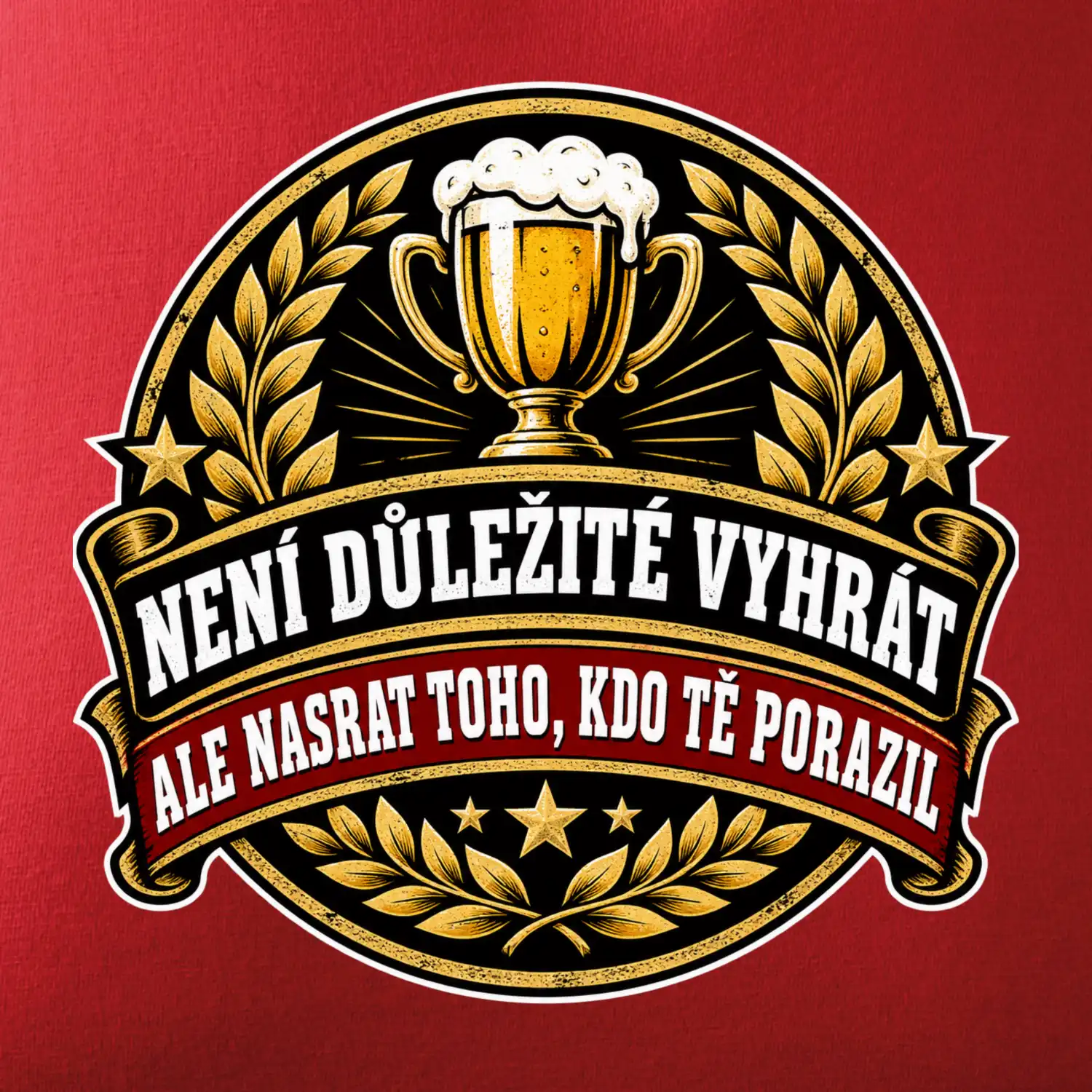 Není důležité vyhrát - pivní pohár a zlatý vavřín