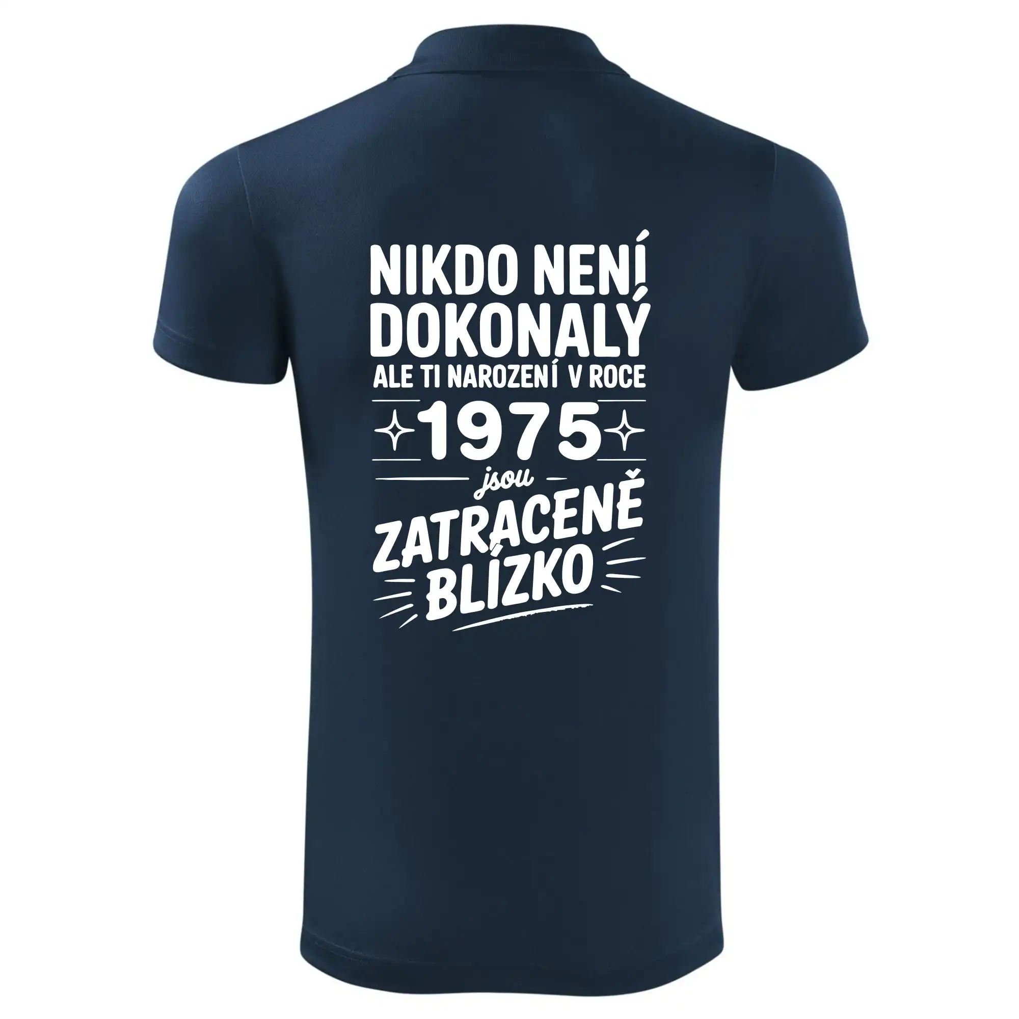 Nikdo není dokonalý ale ti narození v roce 1976 jsou zatraceně blízko