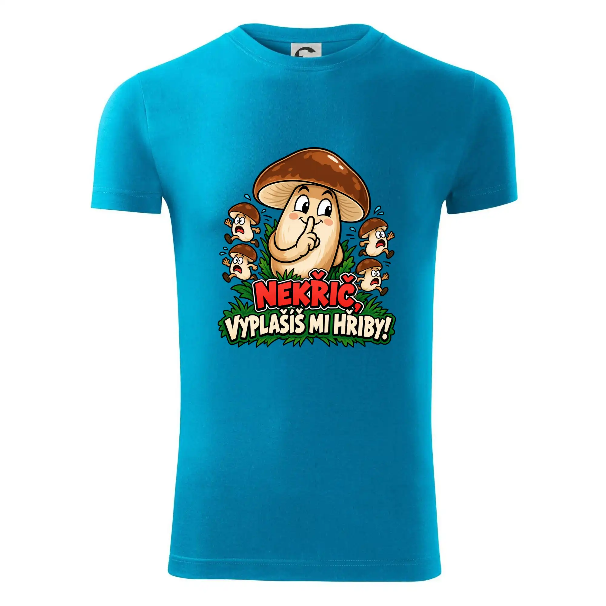 Nekřič, vyplašíš mi hřiby