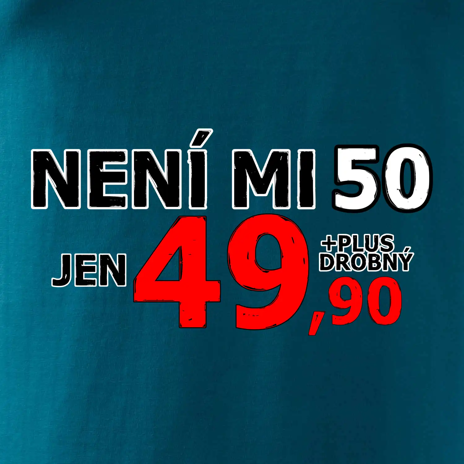 Není mi 50