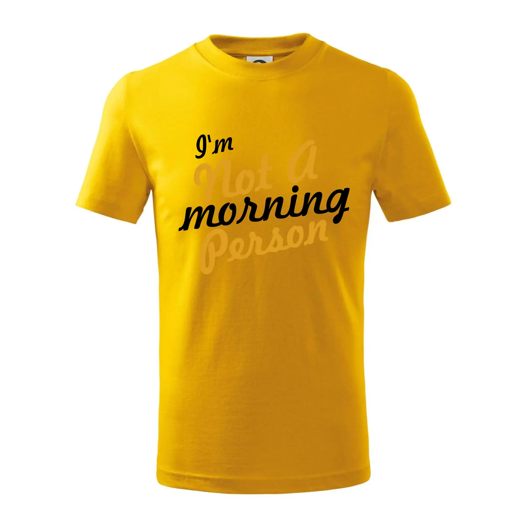 I'm not a morning person