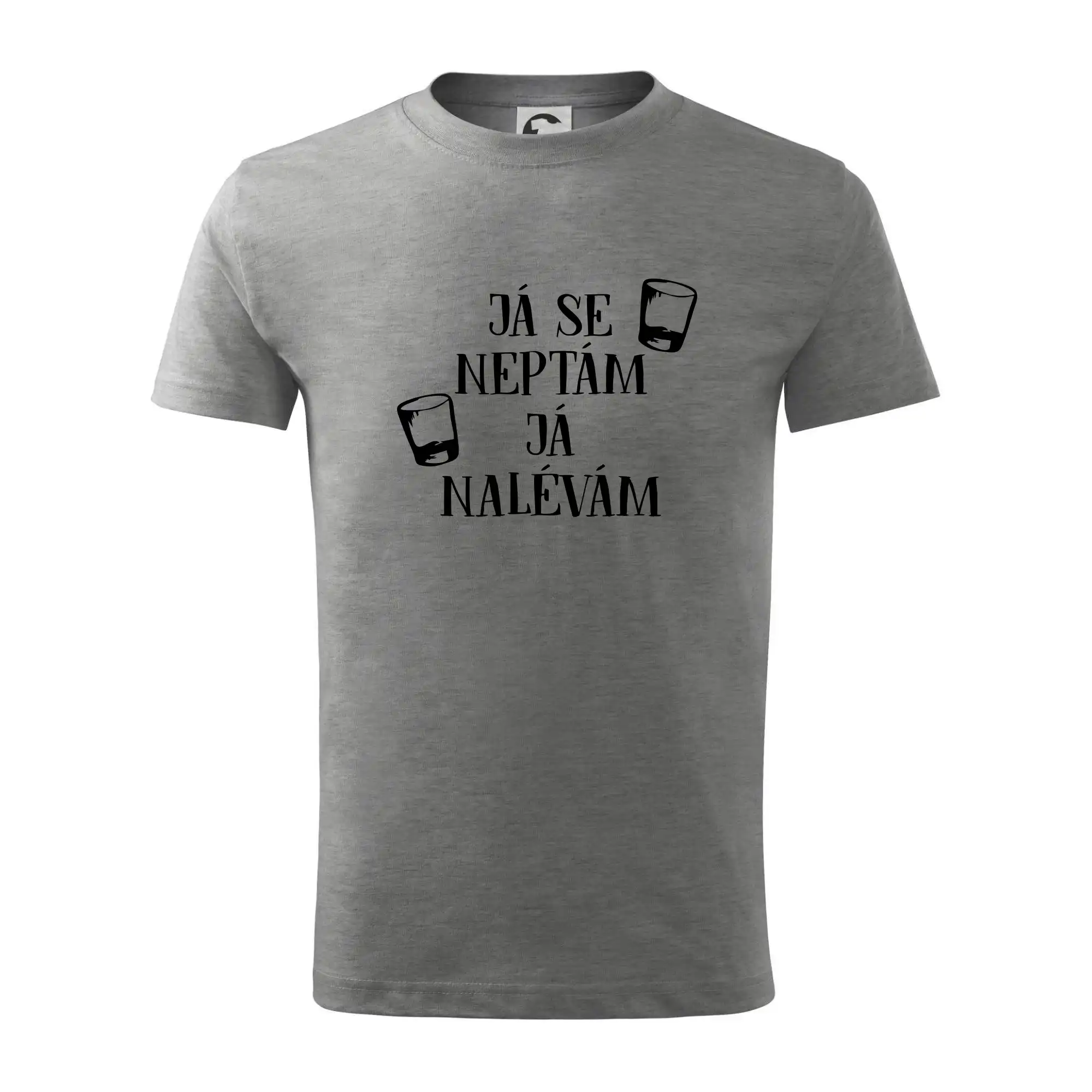 Já se neptám, já nalévám