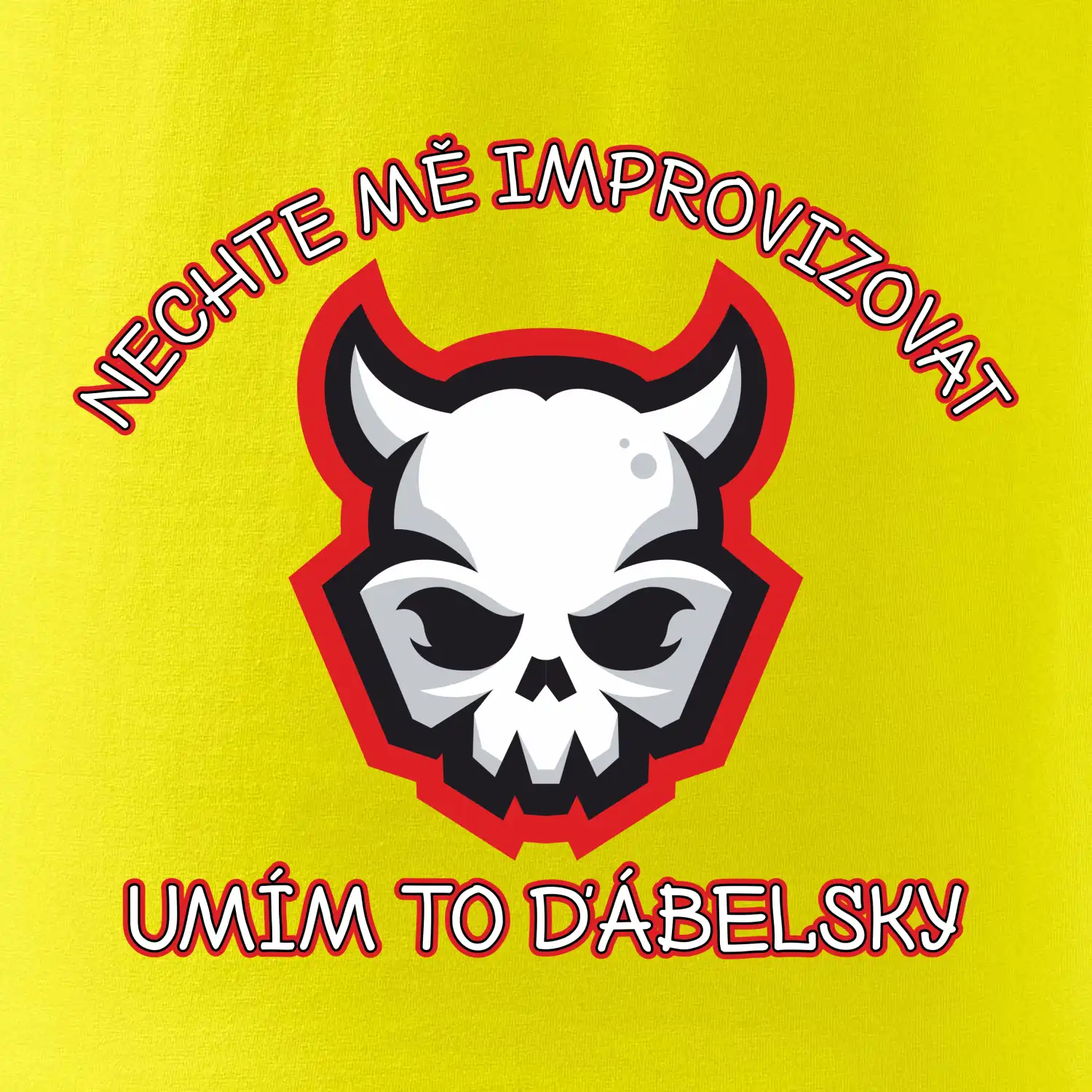 Nechte mě improvizovat, umím to ďábelsky