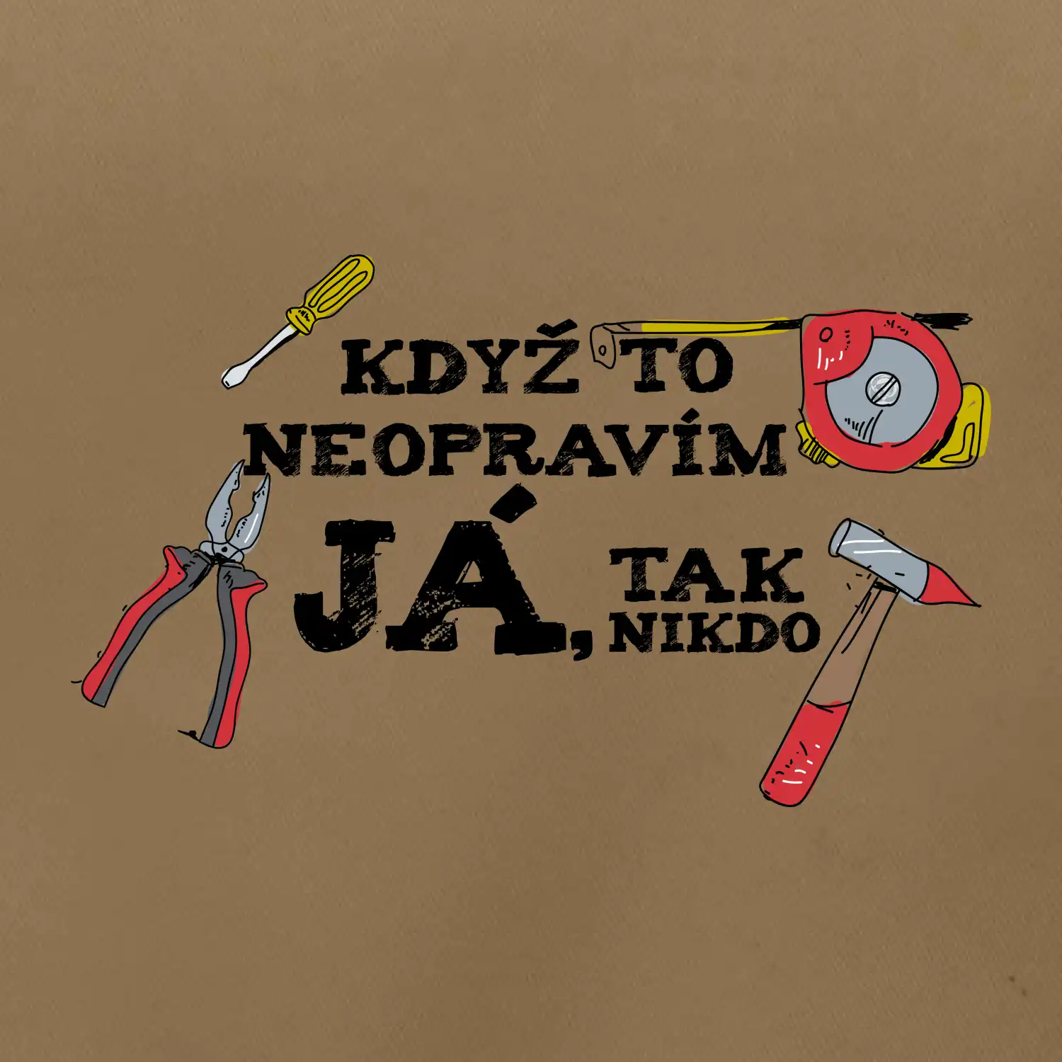 Když to neopravím já, tak nikdo barevné