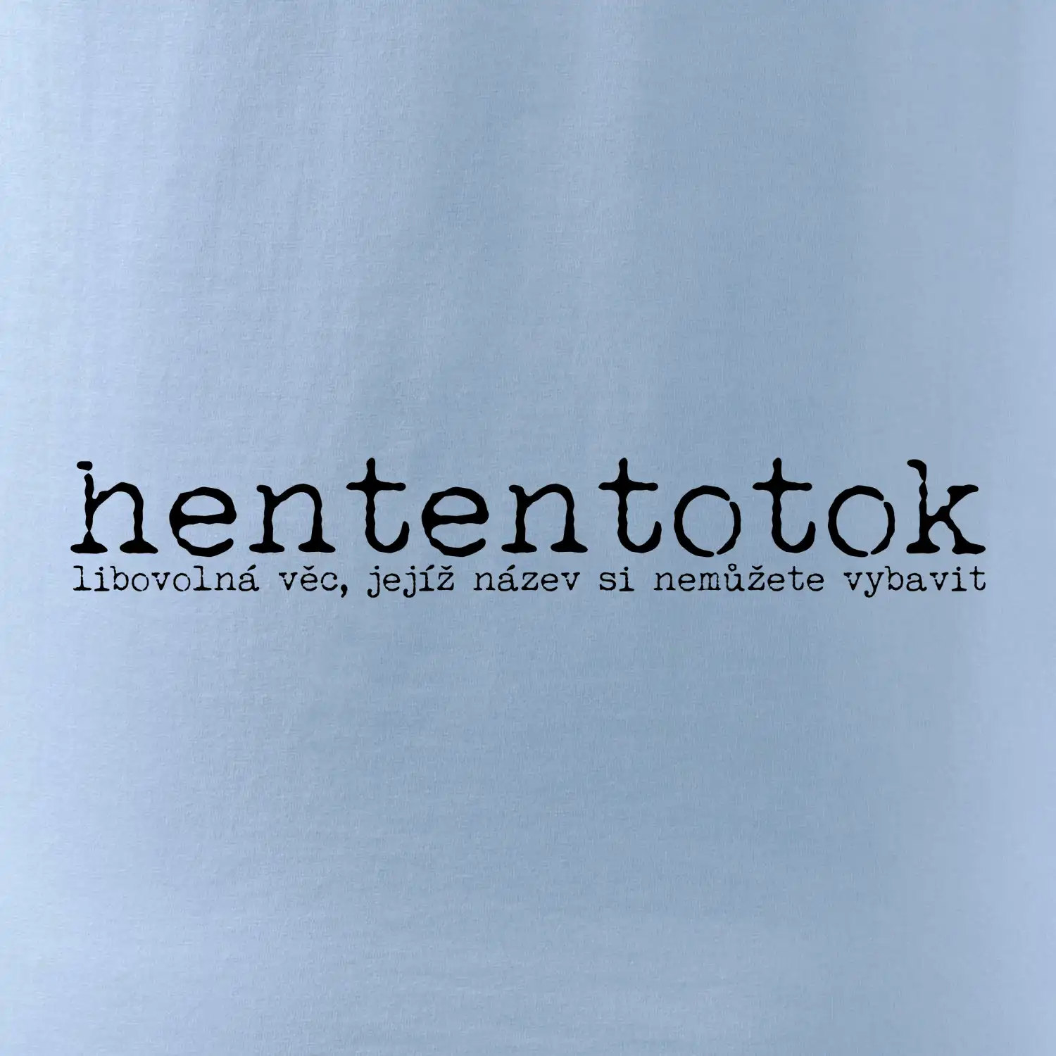 Čeština 2.0 - hententotok