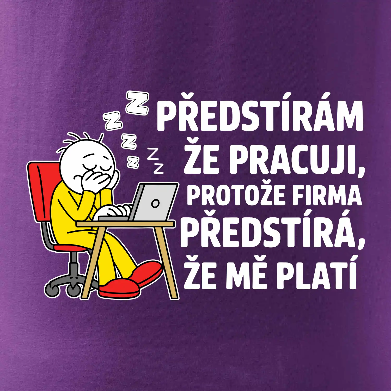 Korporát - Předstírám že pracuji, protože firma předstírá, že mě platí