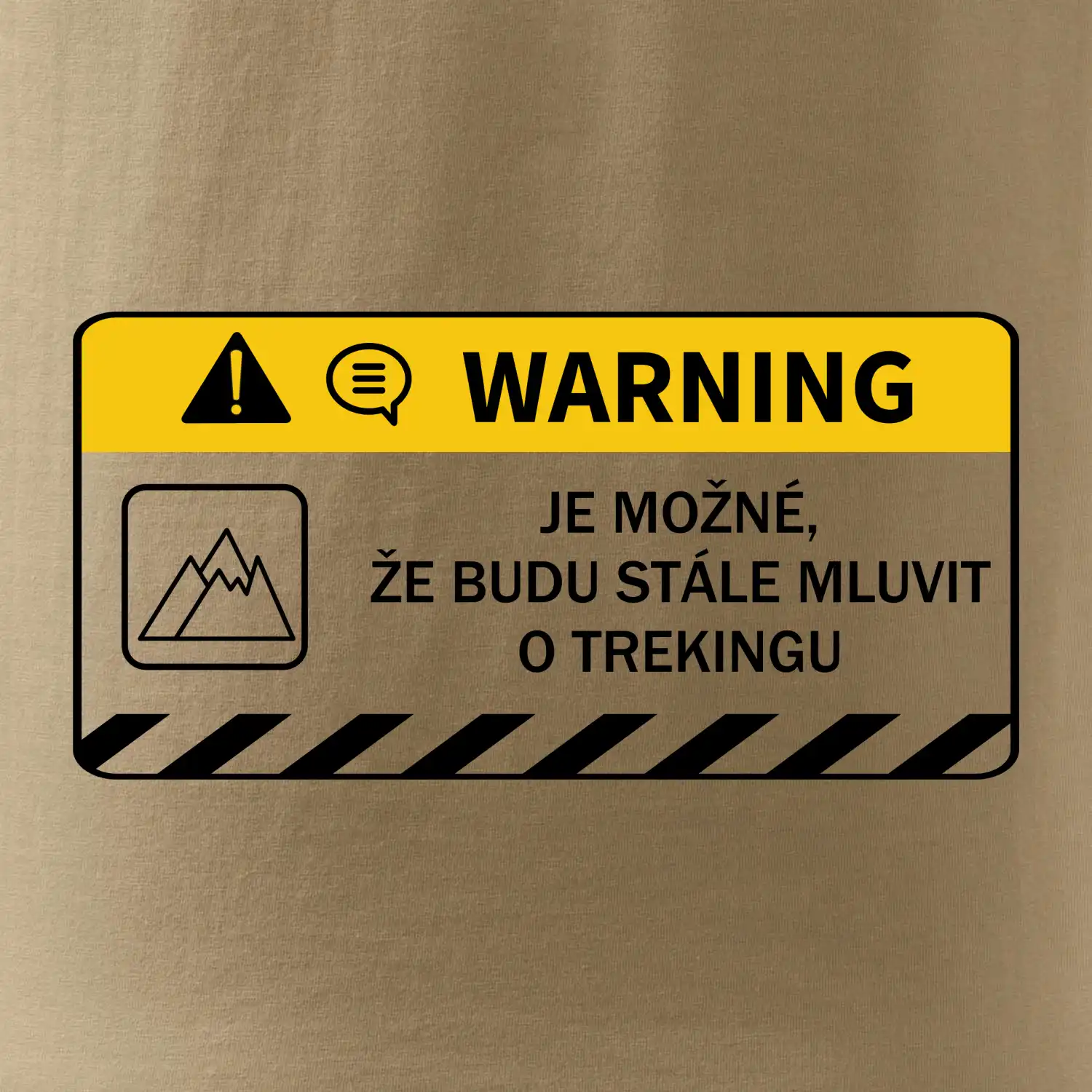 Warning - Je možné, že budu  mluvit o trekingu