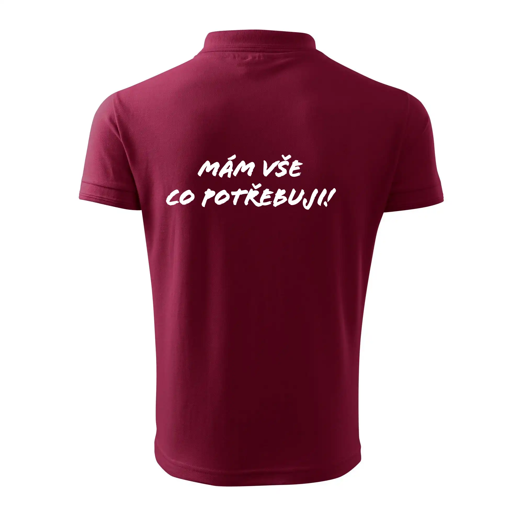 Nápis mám vše co potřebuji