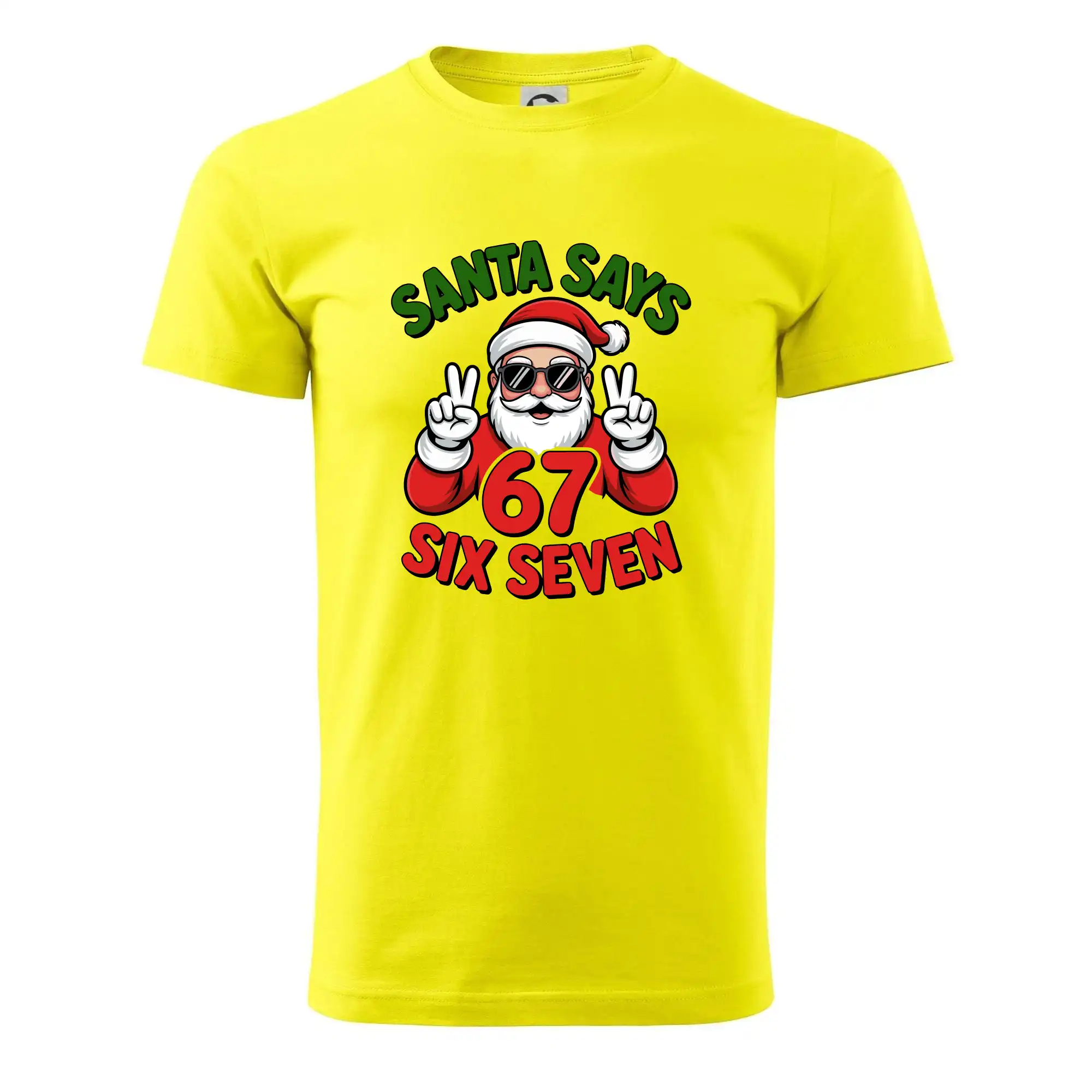 Santa says 67