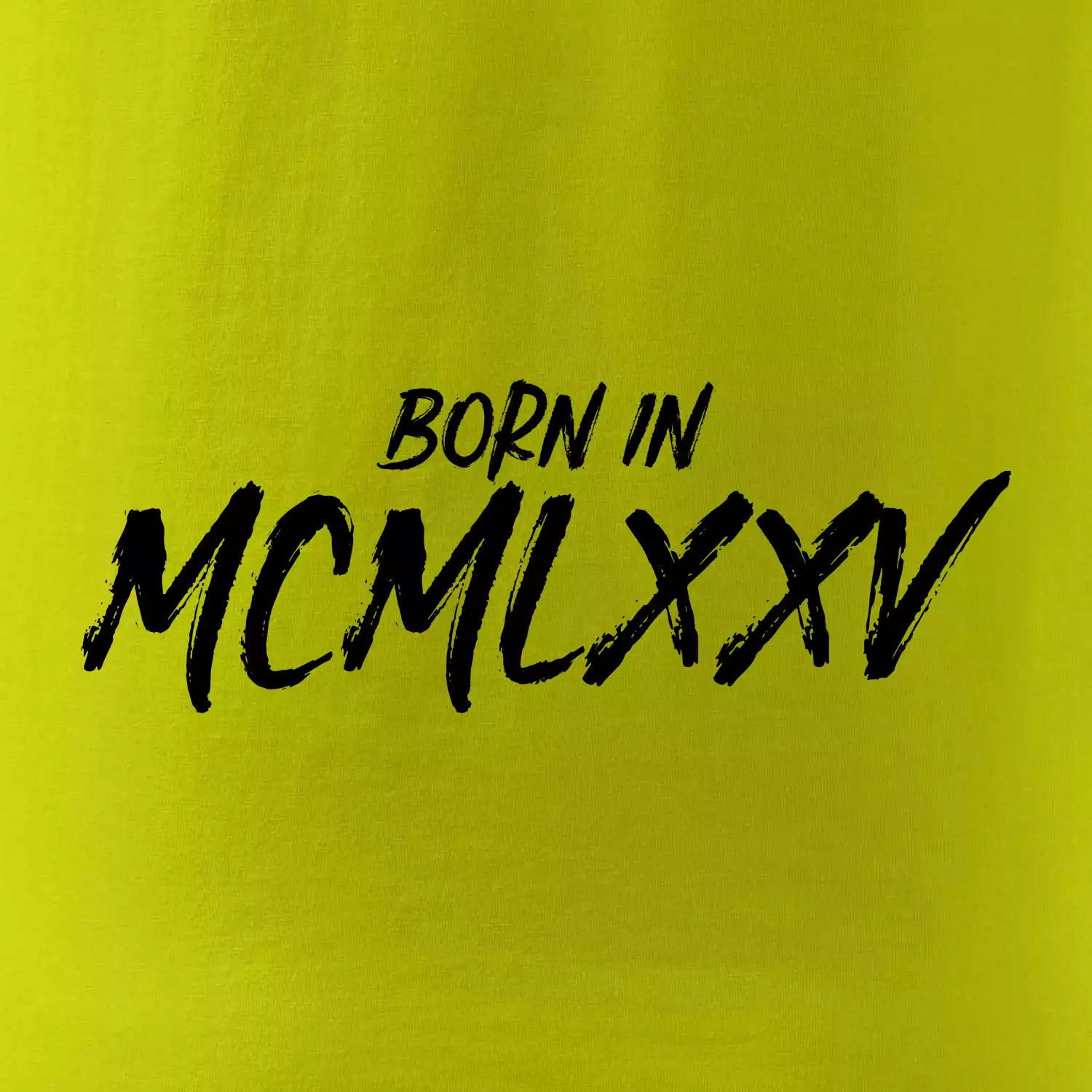 Born in - Římské číslo 1975