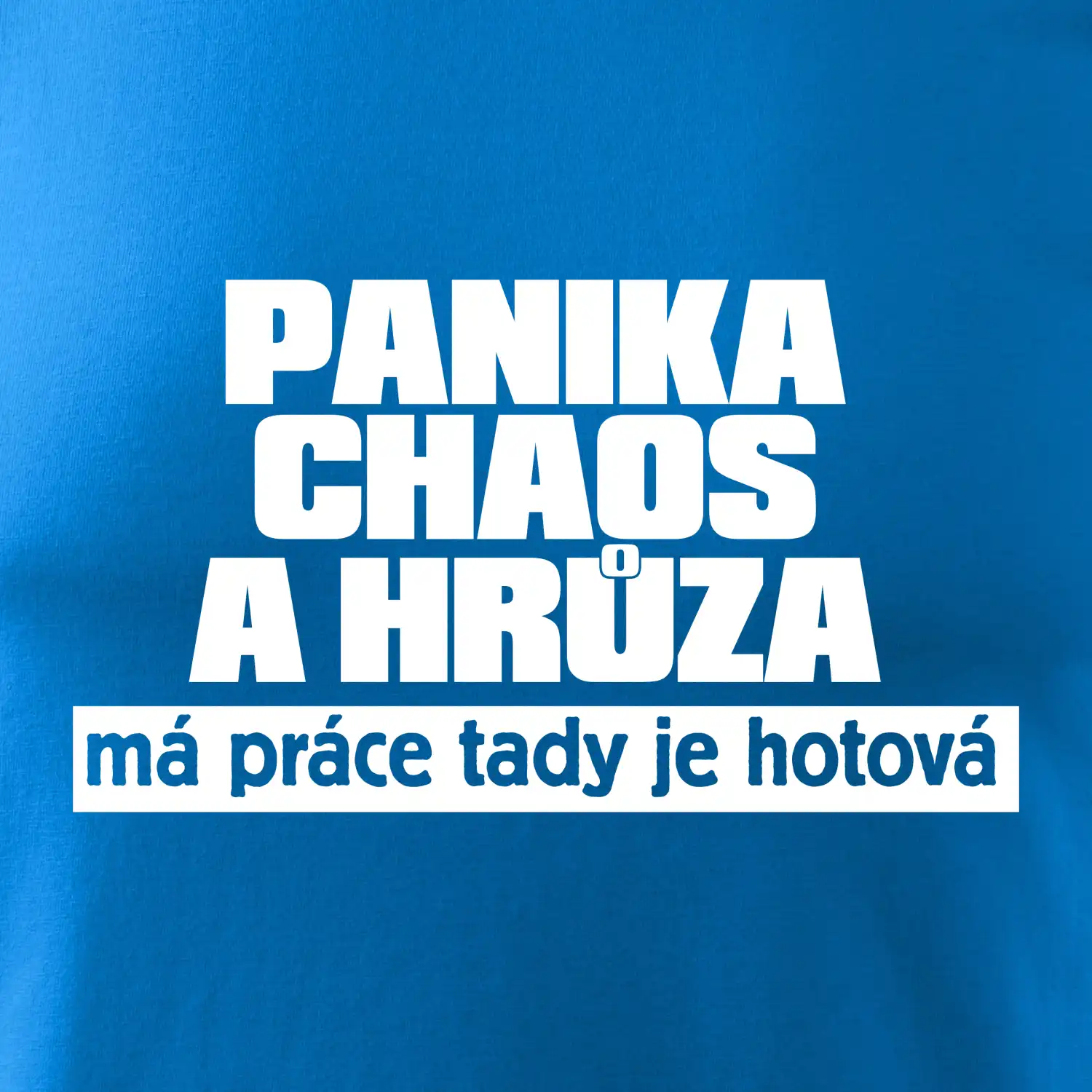 Panika, chaos a hrůza