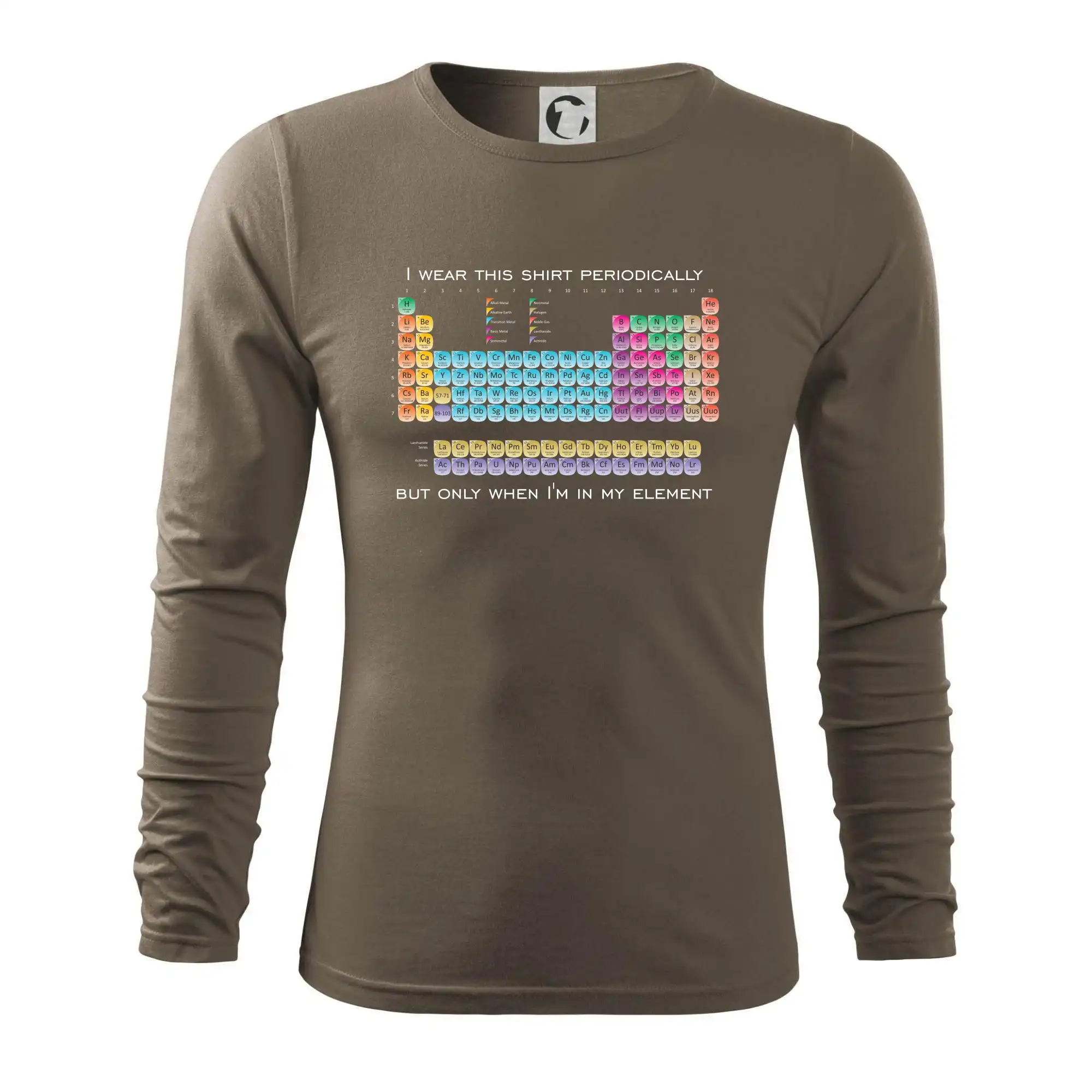 I wear this shirt periodically but only when I'm in my element