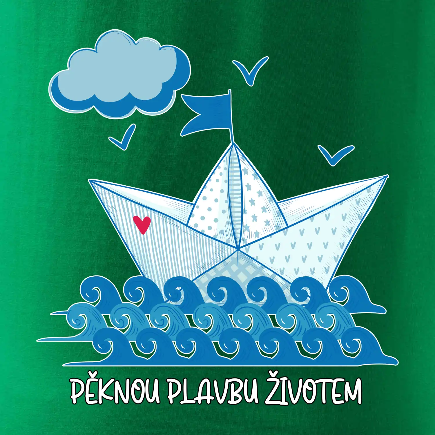 Pěknou plavbu životem