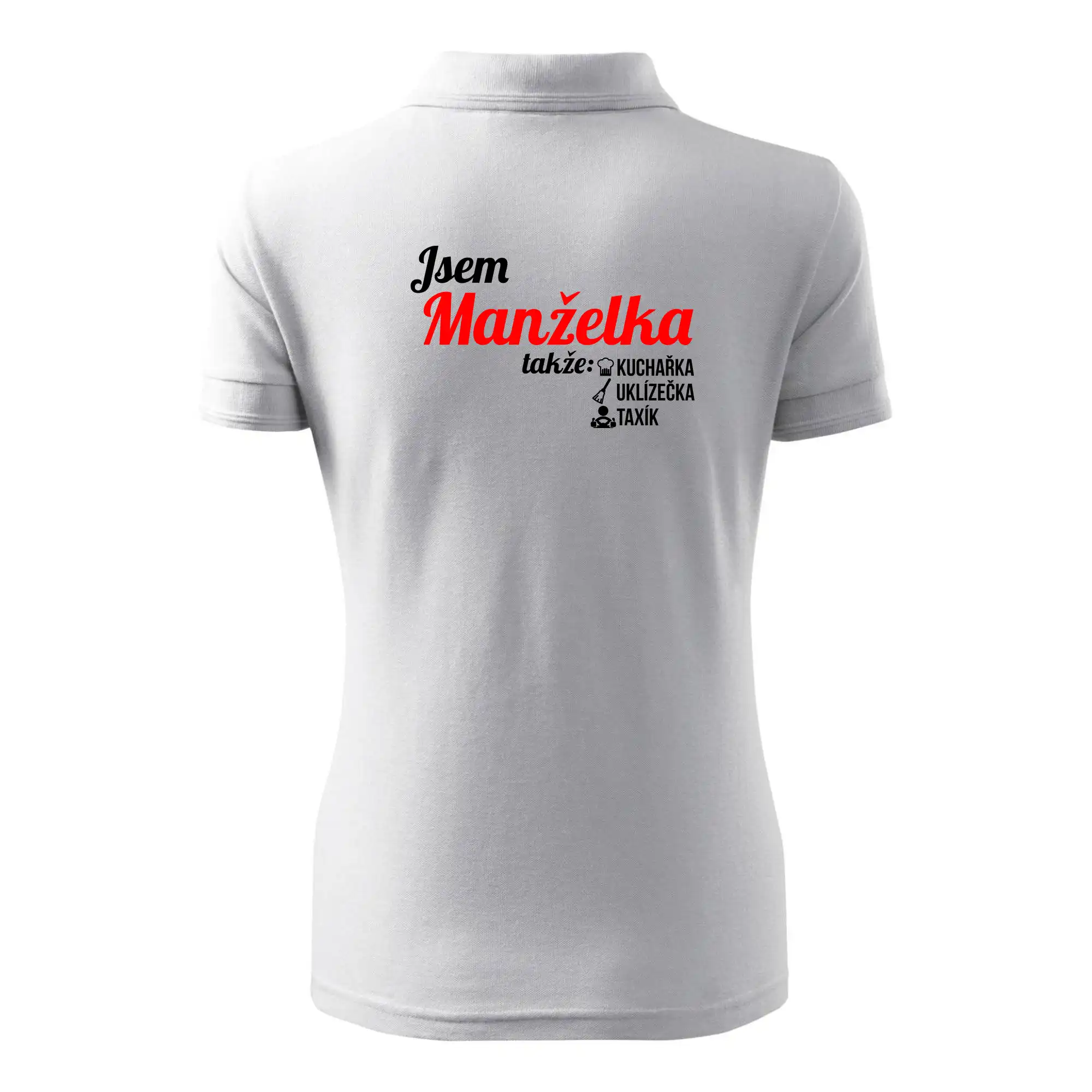 Jsem manželka-uklizečka-kuchařka-taxík