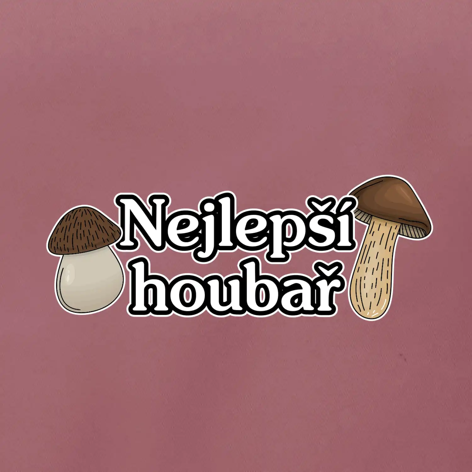 Nejlepší houbař - nápis s houbama