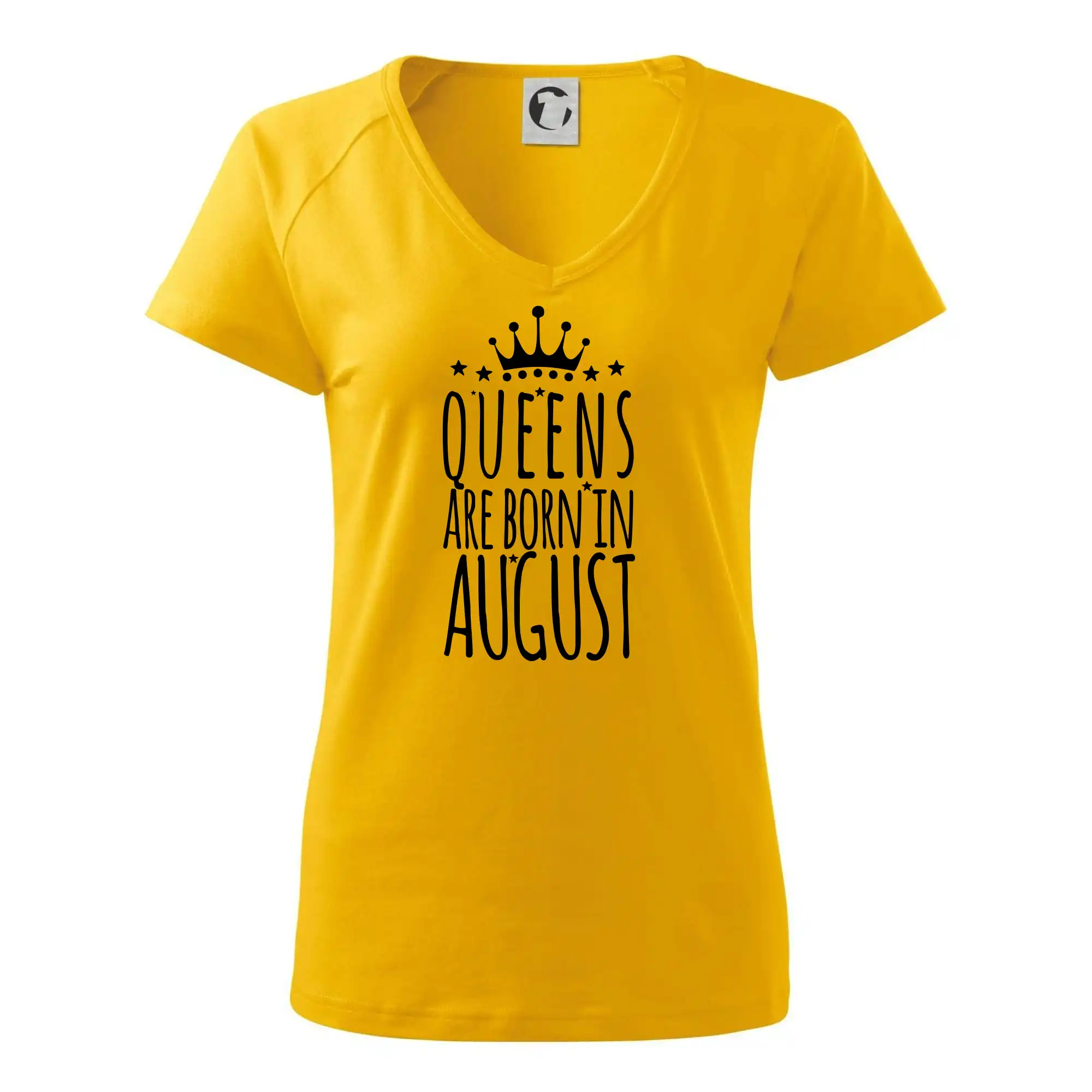 Queens are born in August