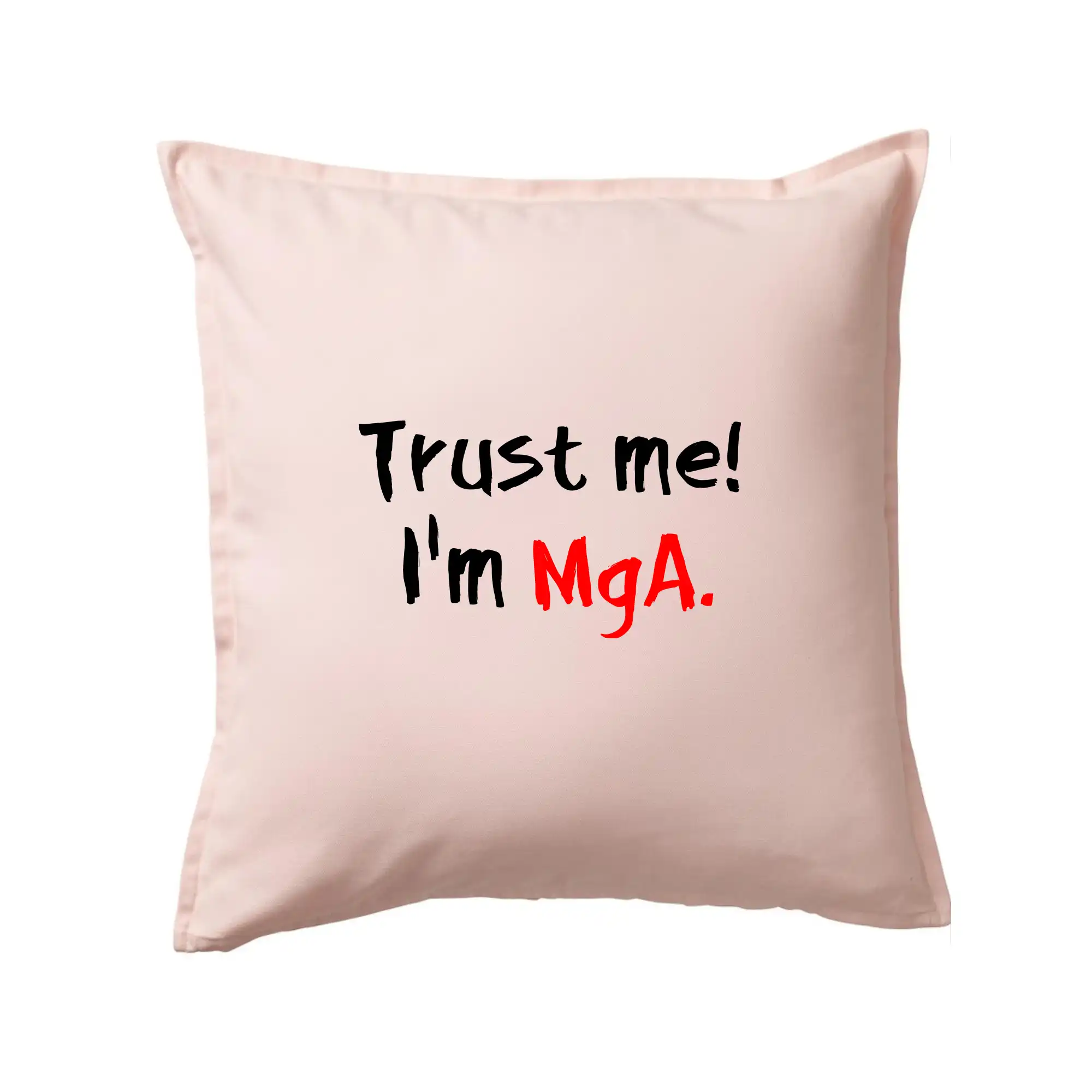 Trust me I´m  MgA. / Věř mi jsem MgA.