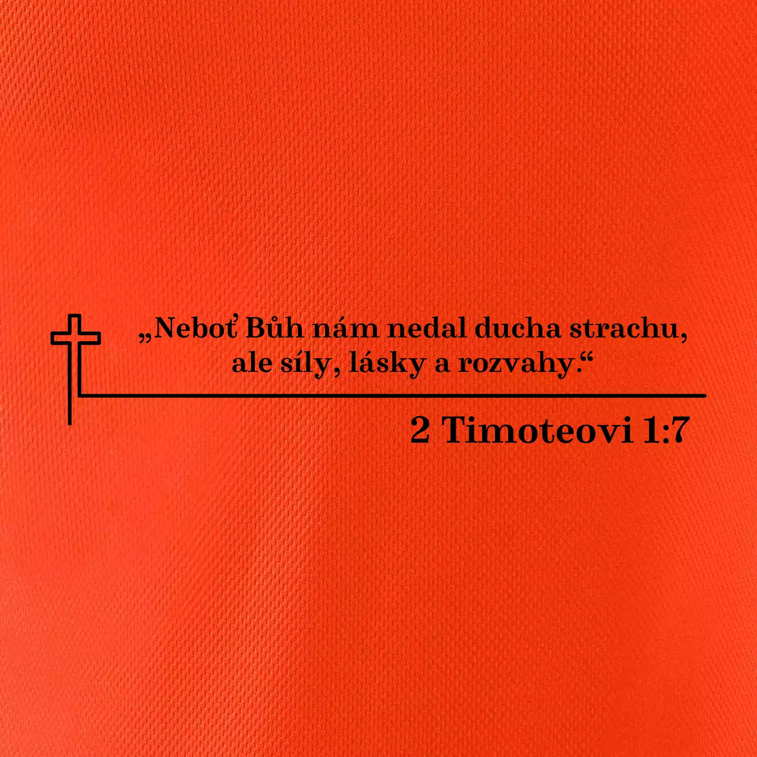 Citáty z bible - 2 Timoteovi 1:7
