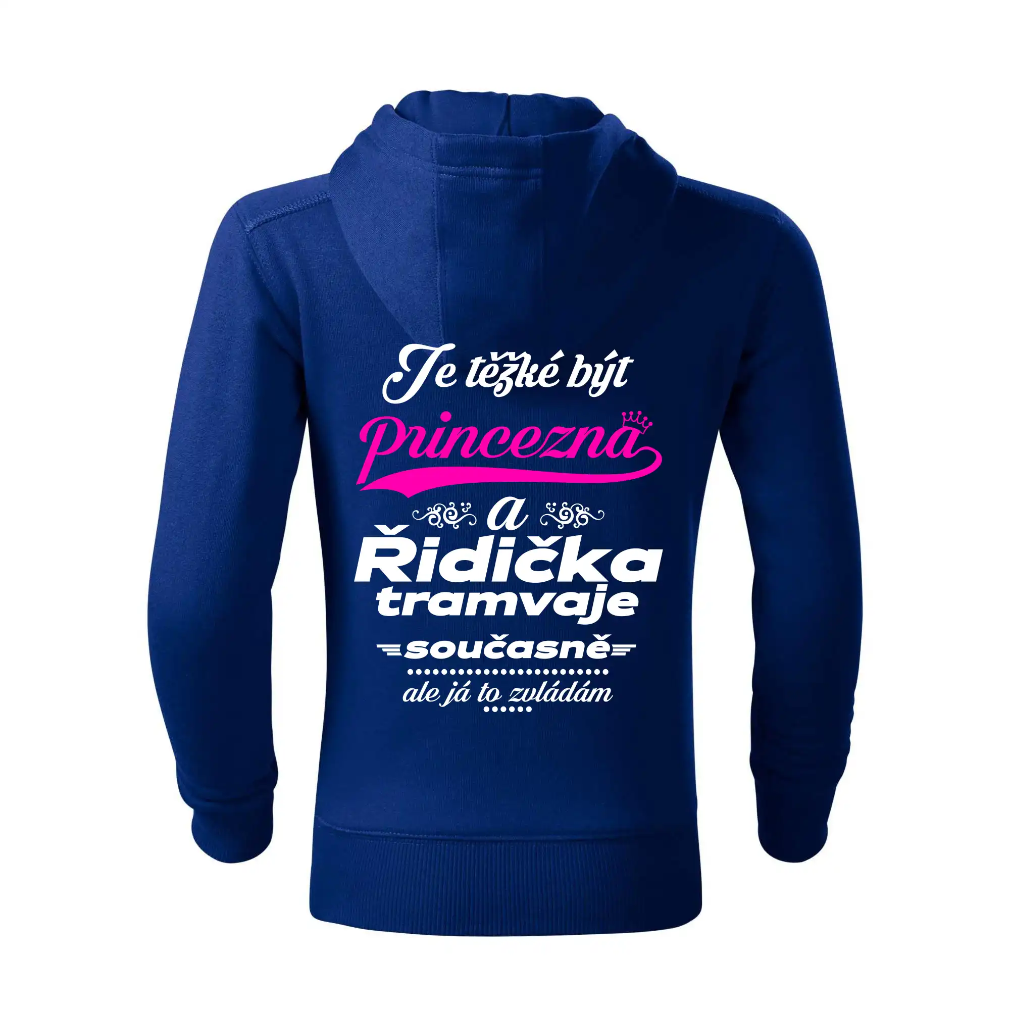 Je těžké být princezna a řidička tramvaje