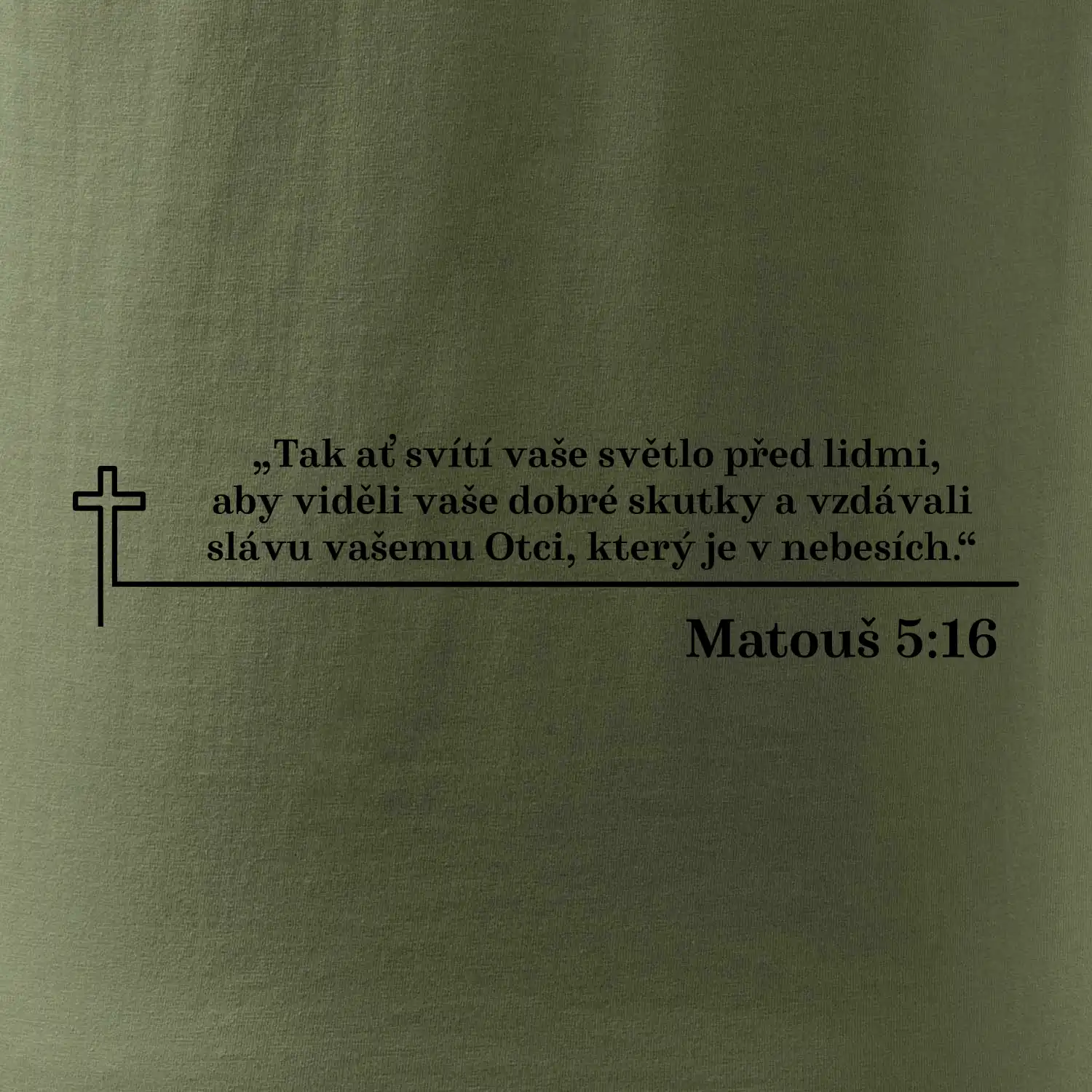 Citáty z bible - Matouš 5:16