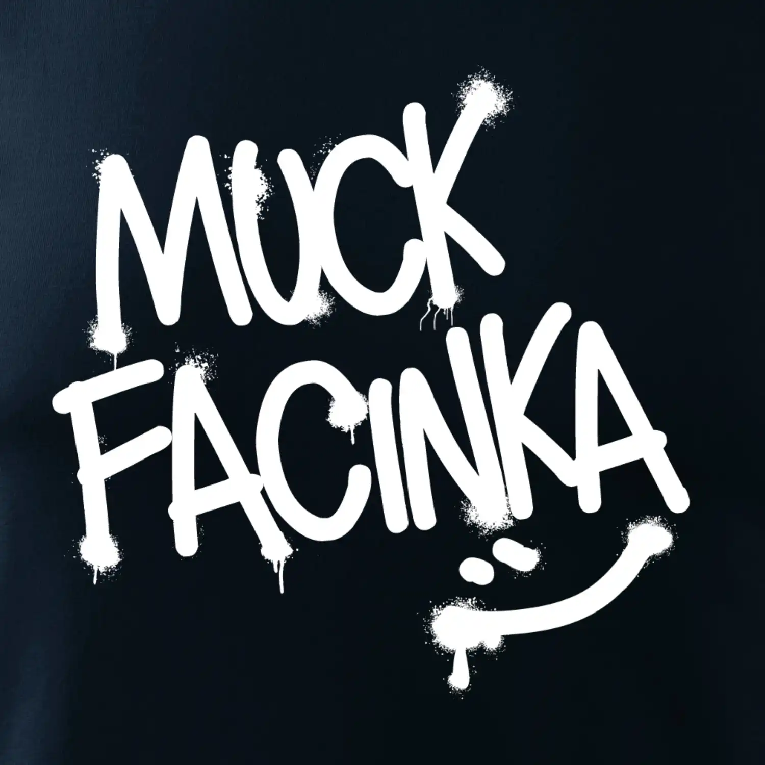 Muck facinka