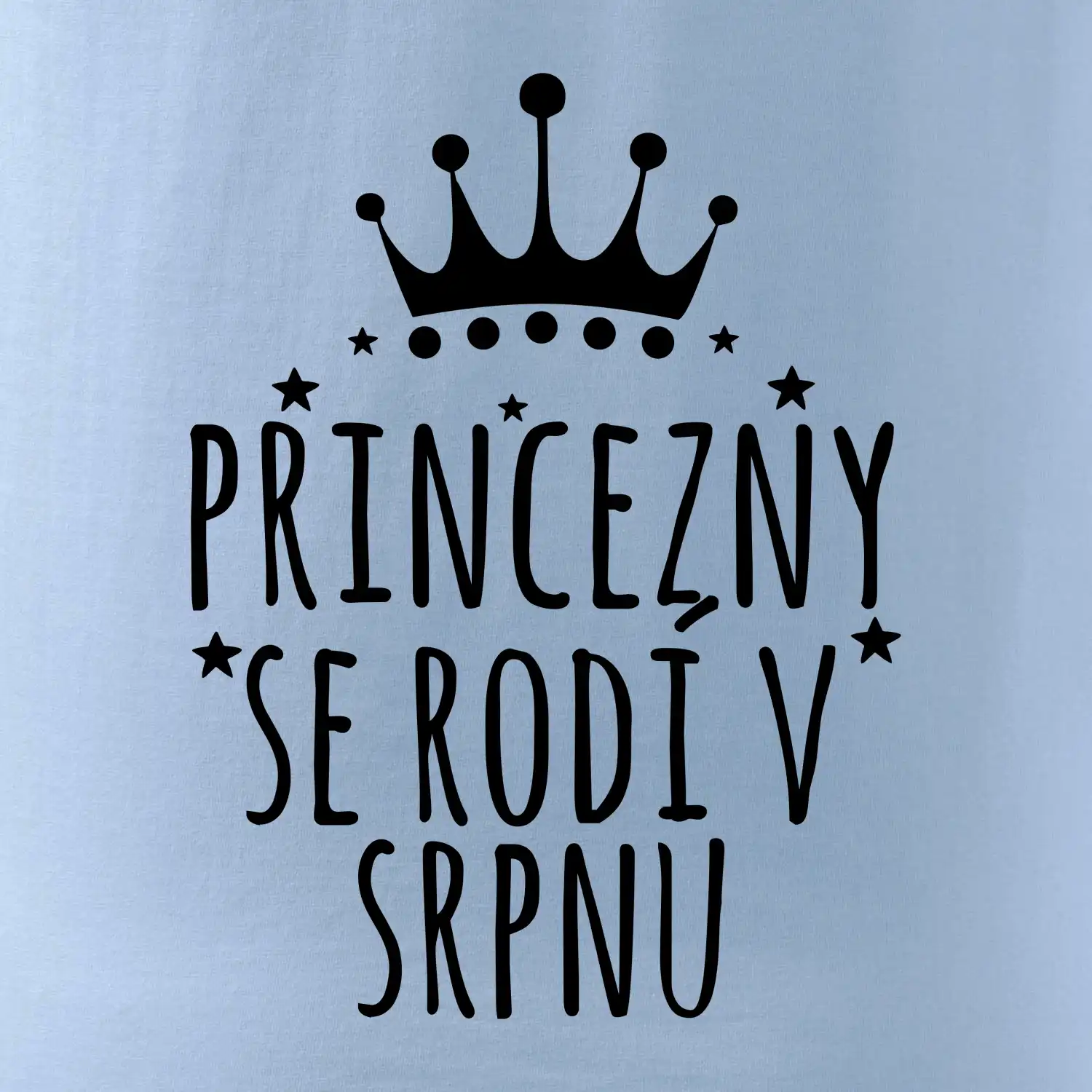 Princezny se rodí v srpnu