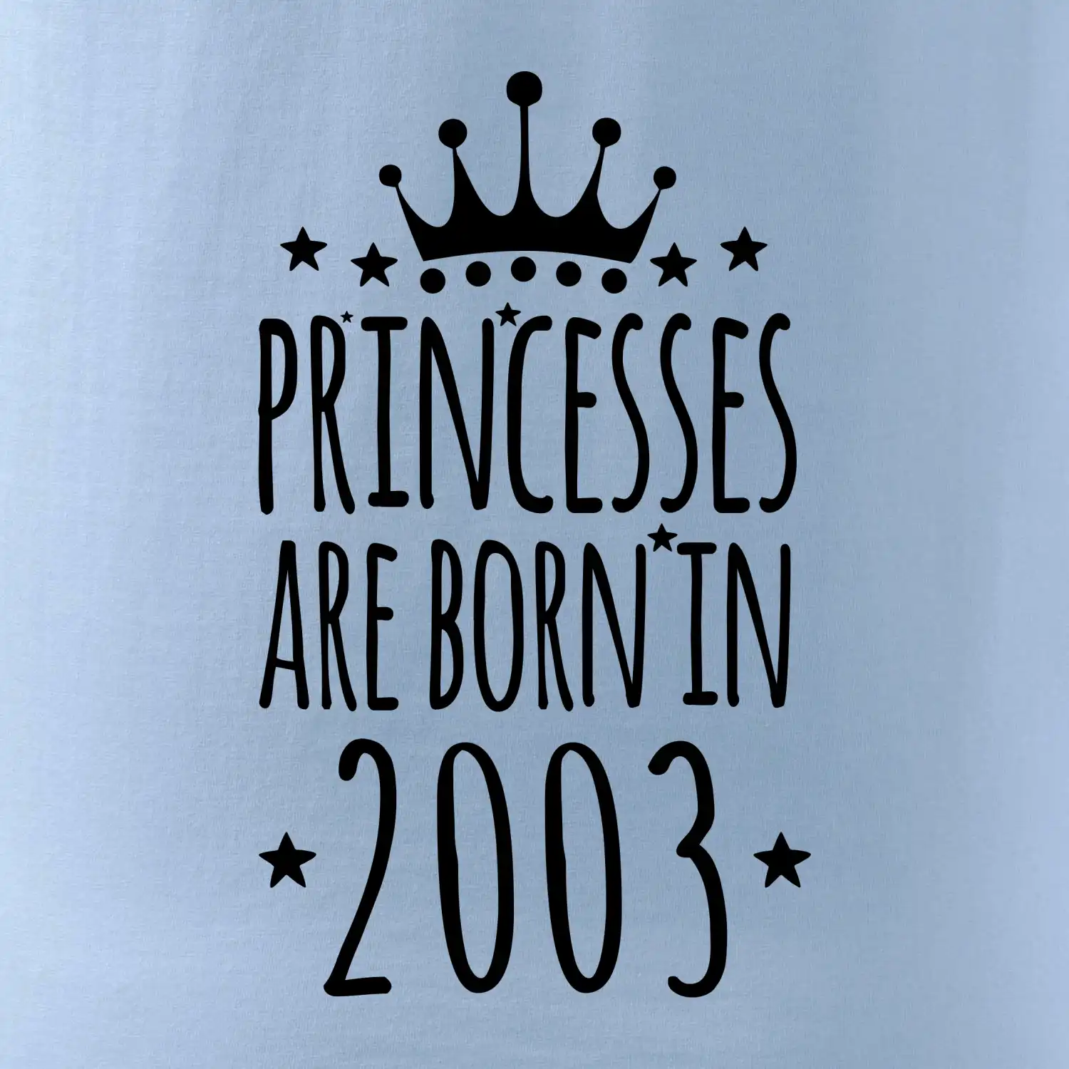 Princesses are born in 2003