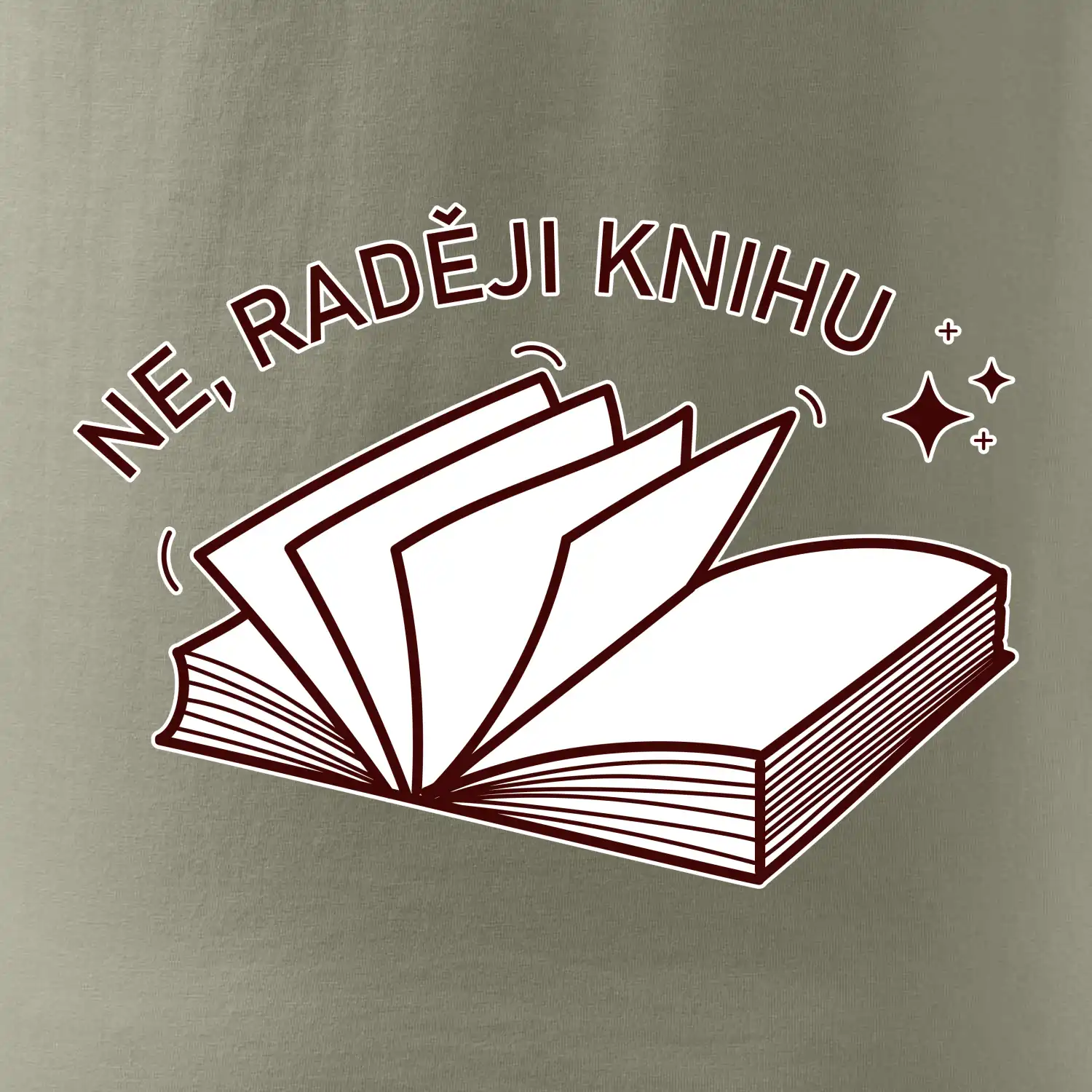 Ne, raději knihu