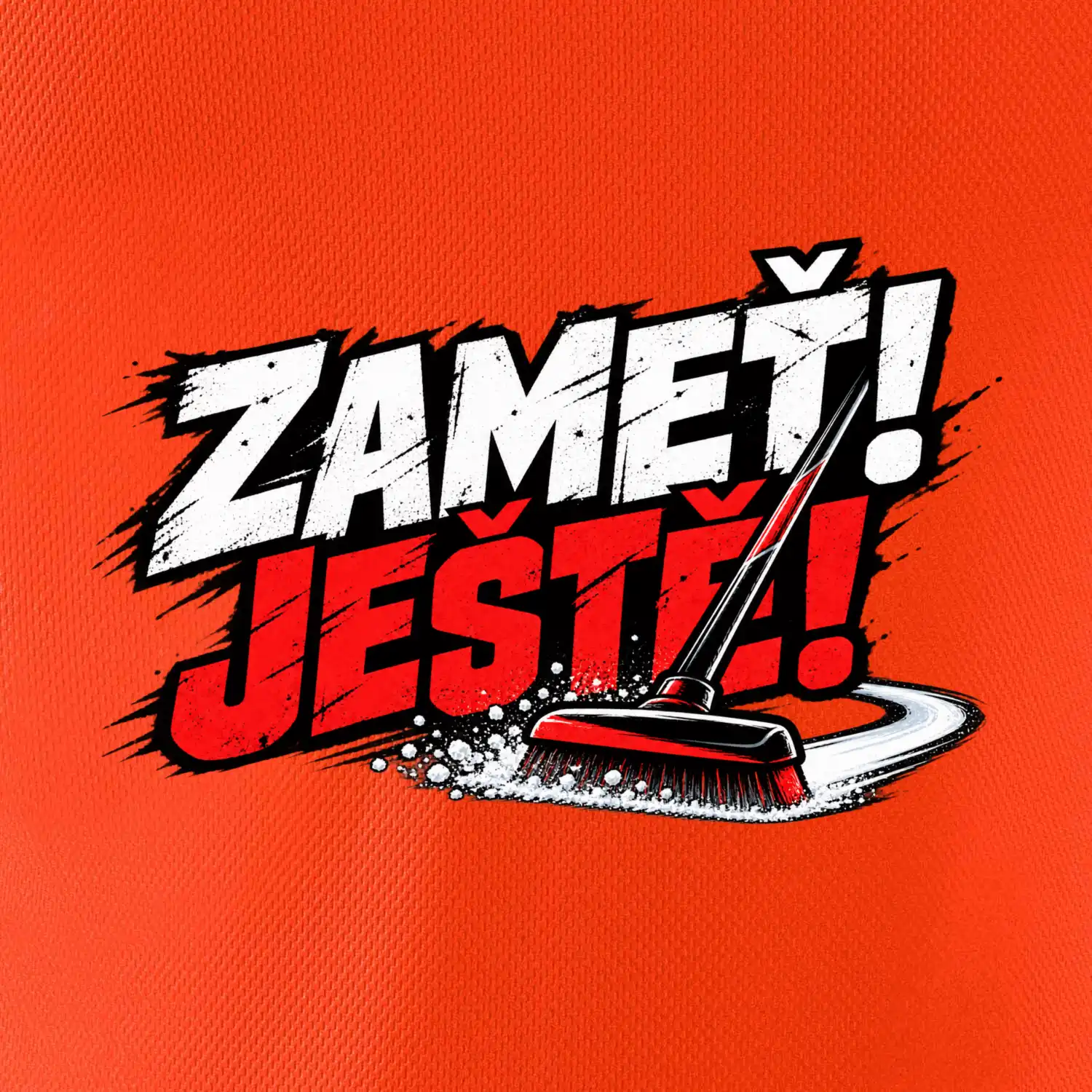 Zameť! Ještě!