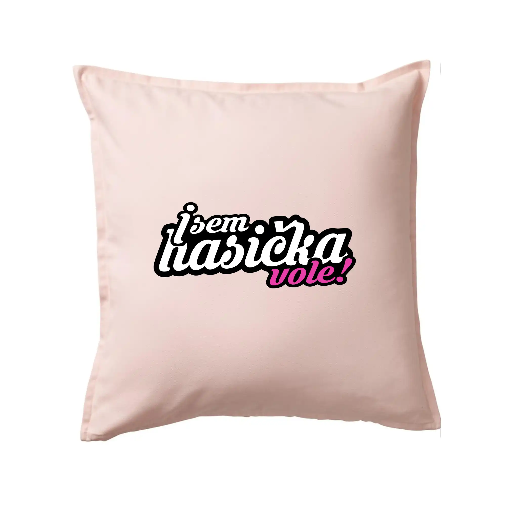 Jsem hasička vole!