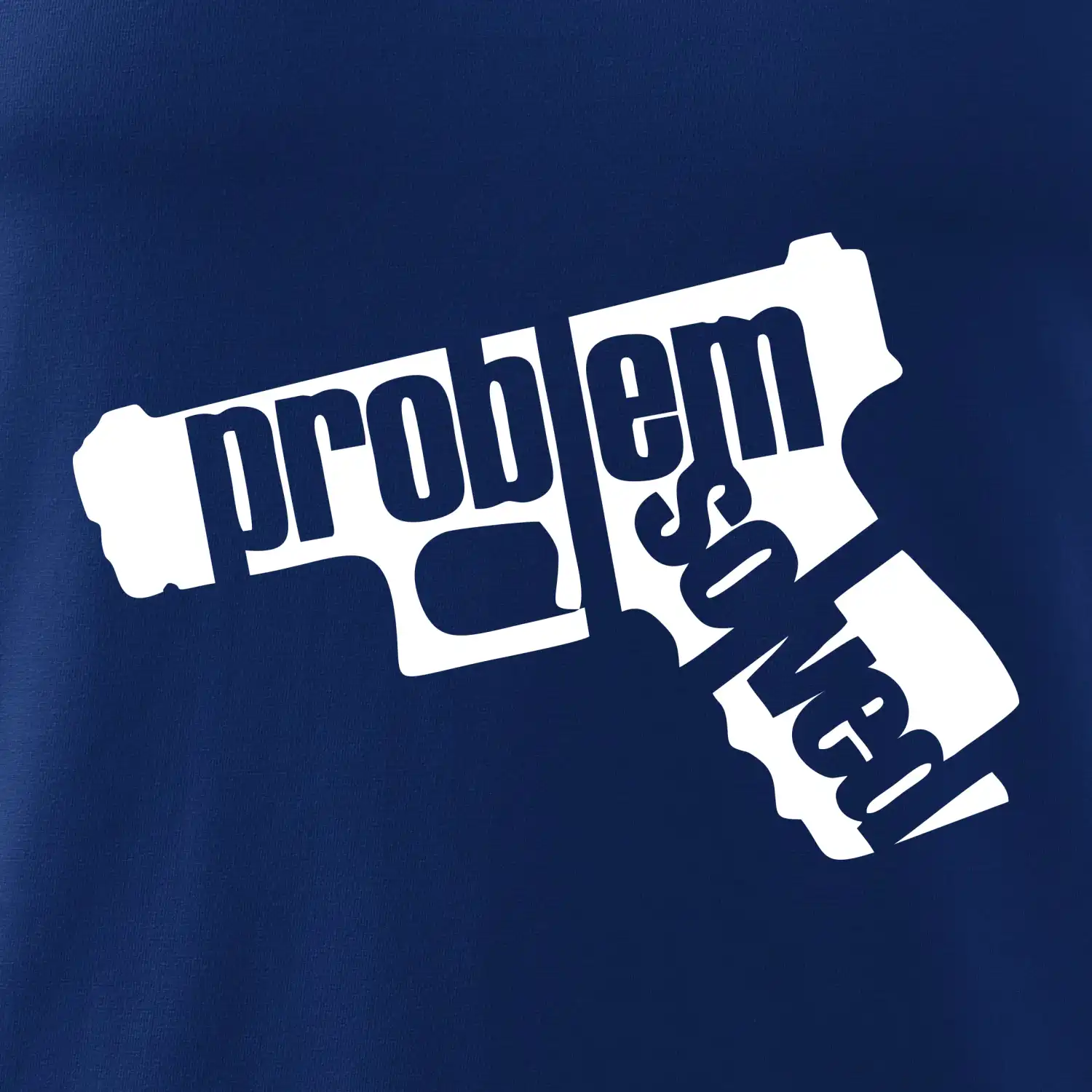 Problém - zbraň