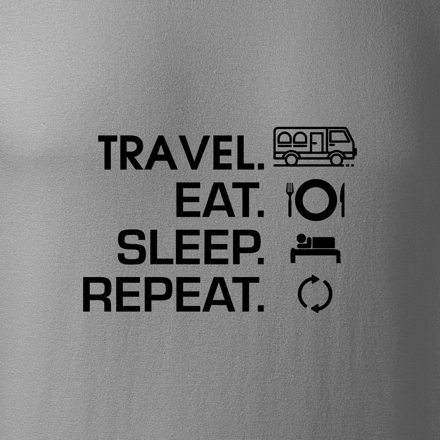 Eat sleep travel - Van