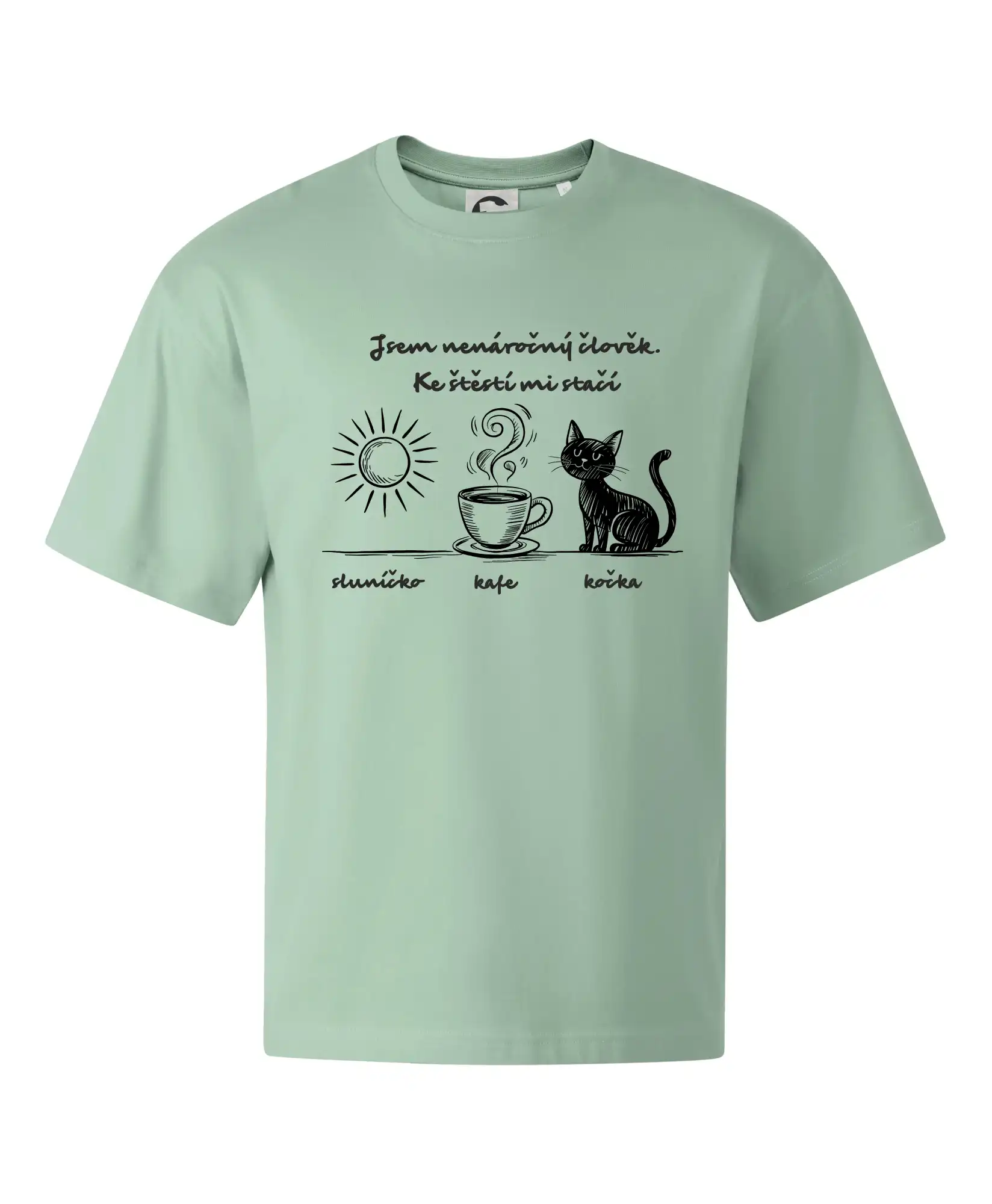 Jsem nenáročný člověk. Ke štěstí mi stačí sluníčko kafe kočka