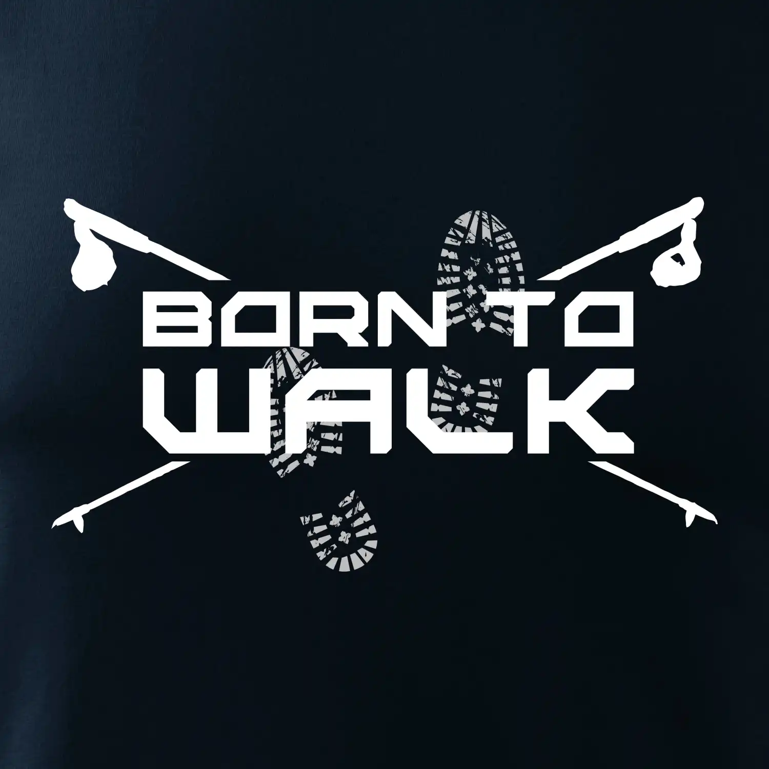 Born to walk