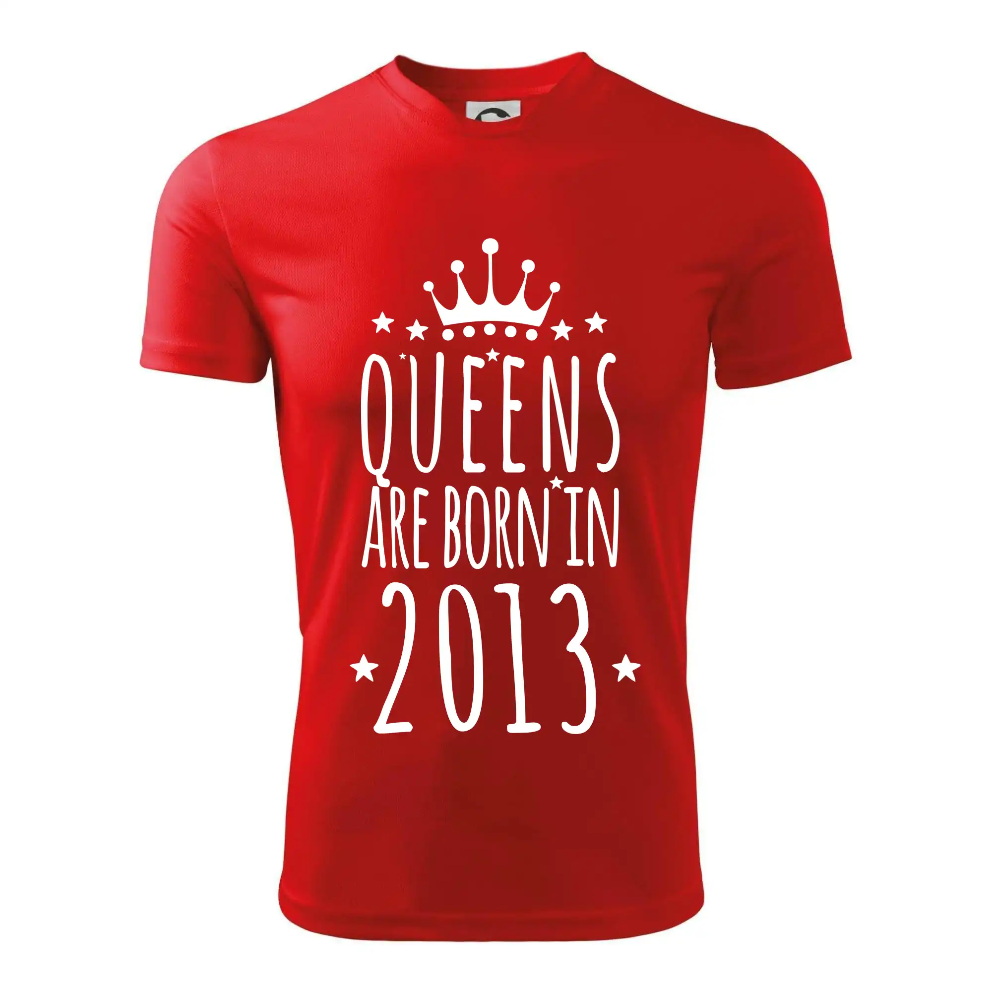 Queens are born in 2013