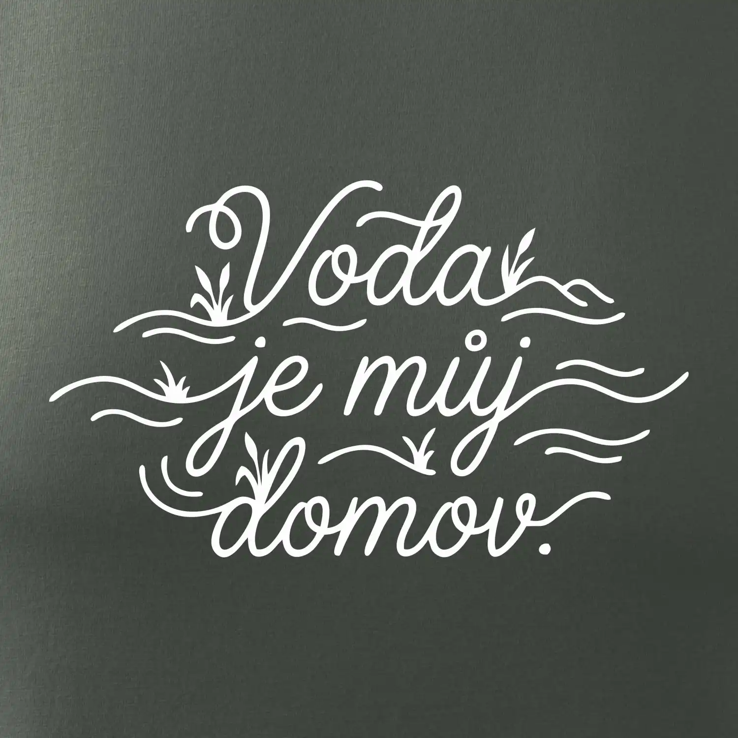 Voda je můj domov