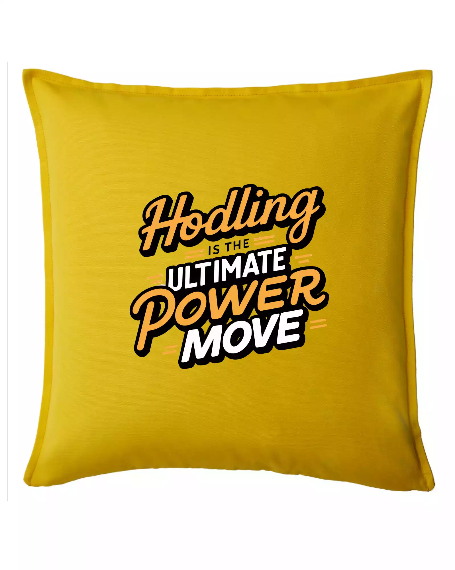 HODLing is the ultimate power move
