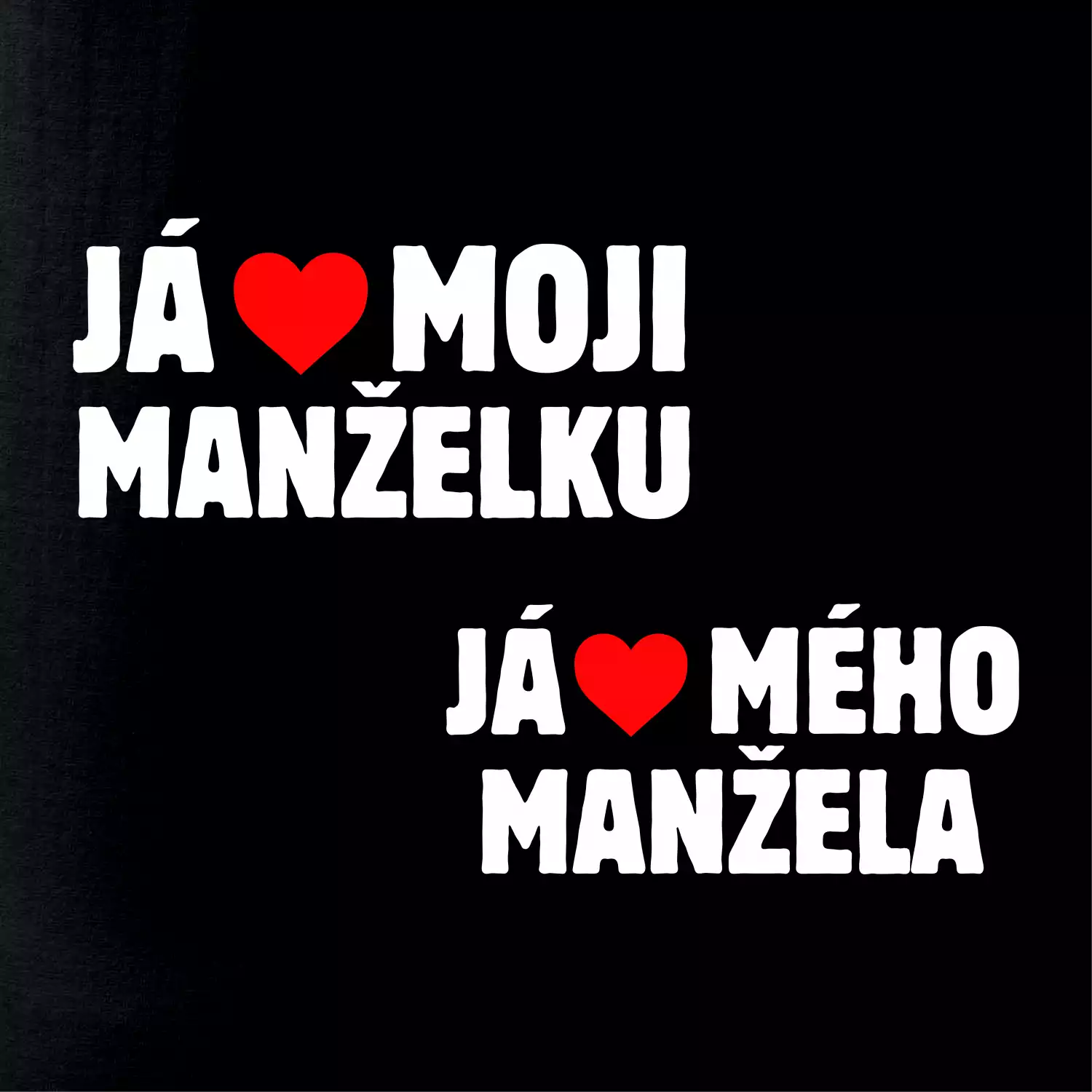 Já miluju svého manžela